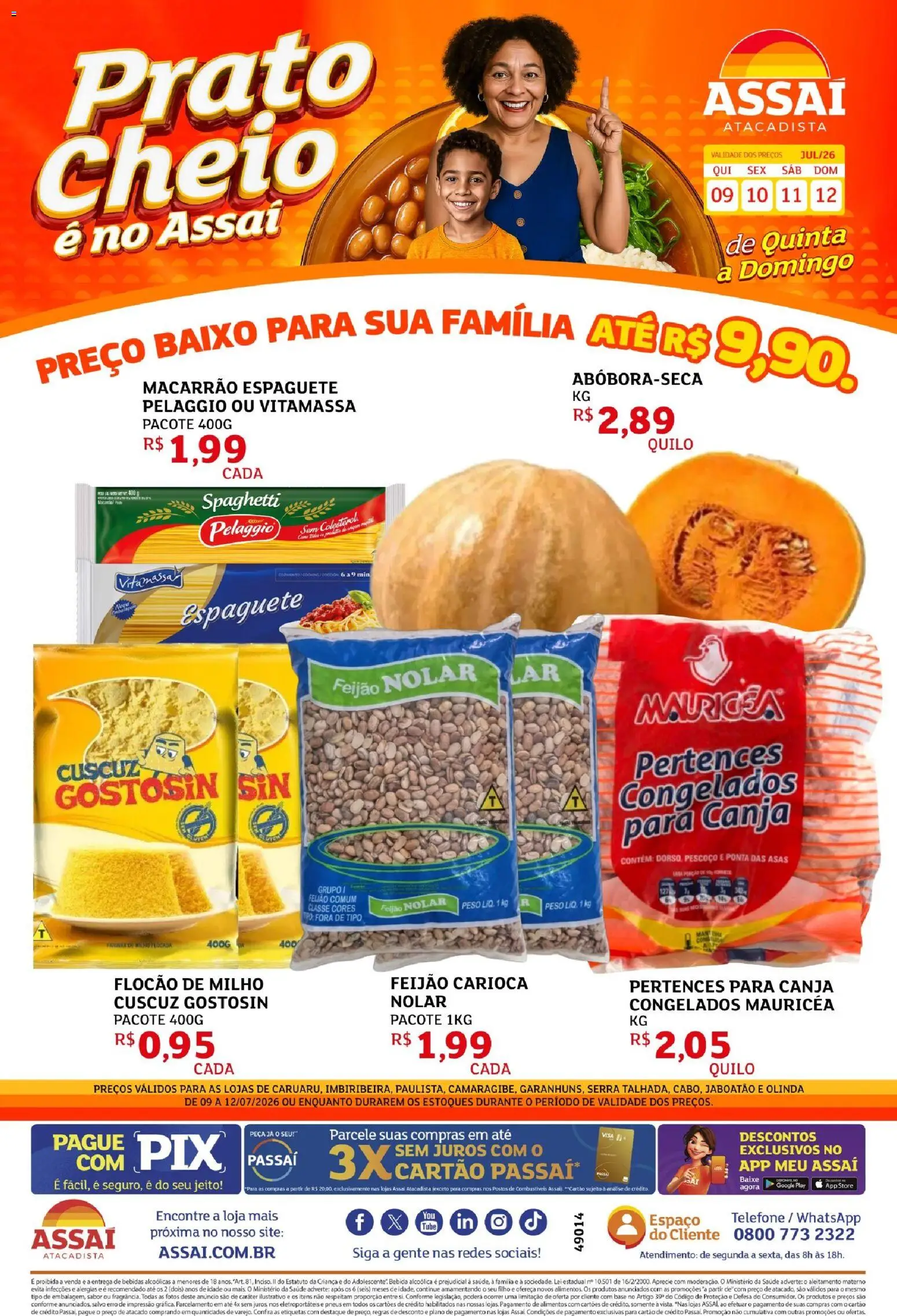 Pré-Visualização do folheto "Assaí Atacadista ofertas - PE" da loja Assaí Atacadista válido a partir de 09/07/2026