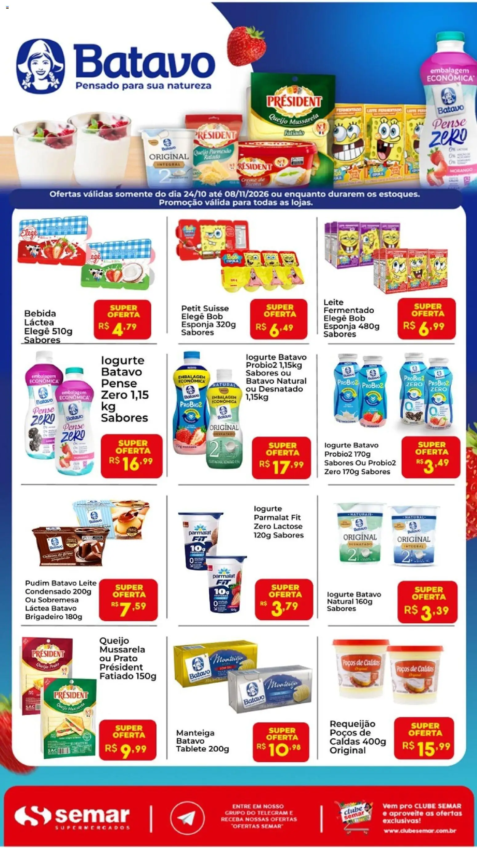 Pré-Visualização do folheto "Semar Supermercado ofertas Batavo" da loja Semar Supermercado válido a partir de 24/10/2026