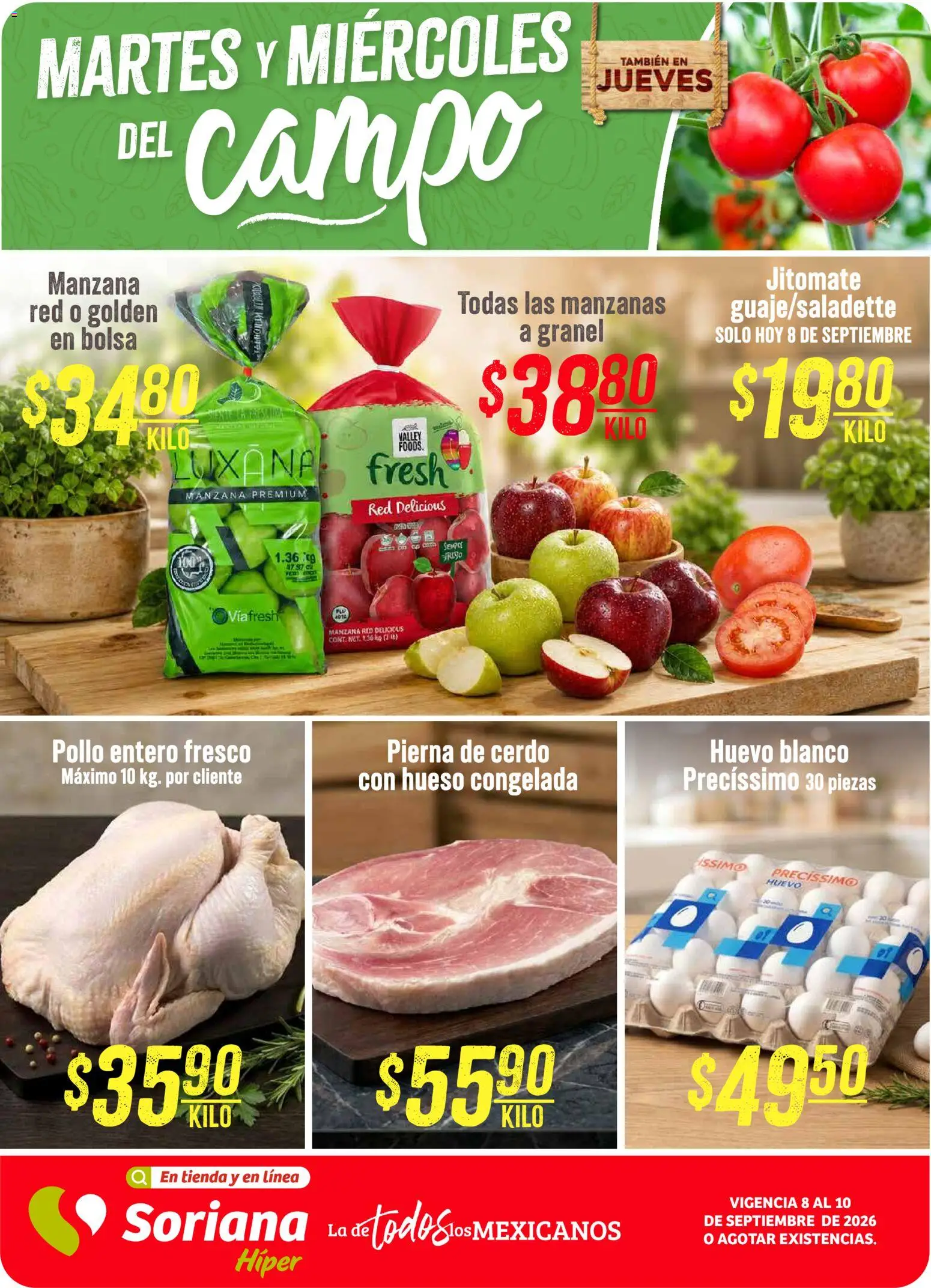 Vista previa las ofertas de la tienda Soriana - Soriana Martes y Miércoles del Campo Hiper desde el 08/09/2026 - Pollo, Manzana, Manzanas, Bolsa, Huevo, Cerdo, Pierna de cerdo