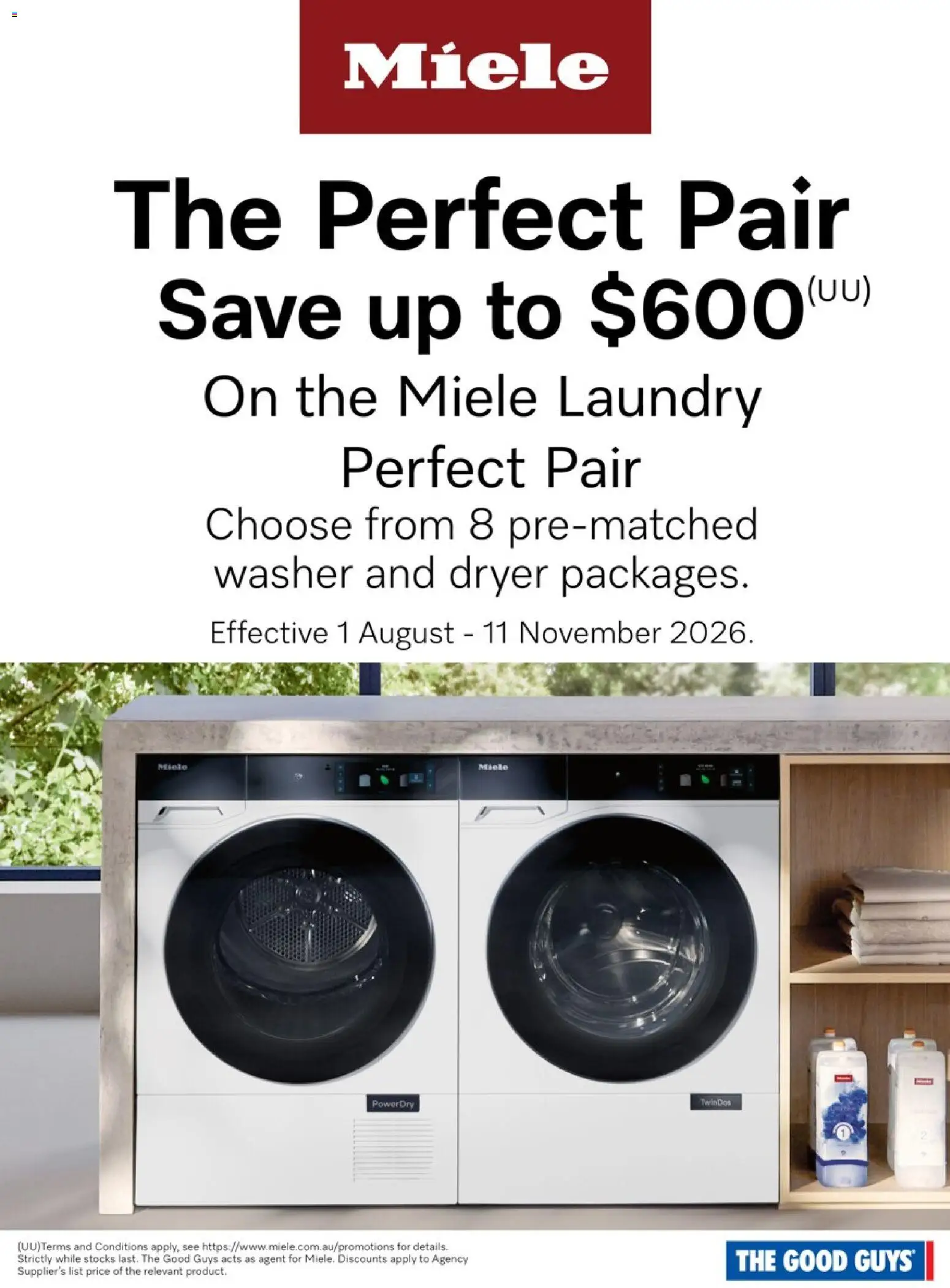 Preview of catalogue The Good Guys The Perfect Pair from shop The Good Guys valid 01/08/2026 - Laundry, Dryer, Washer
