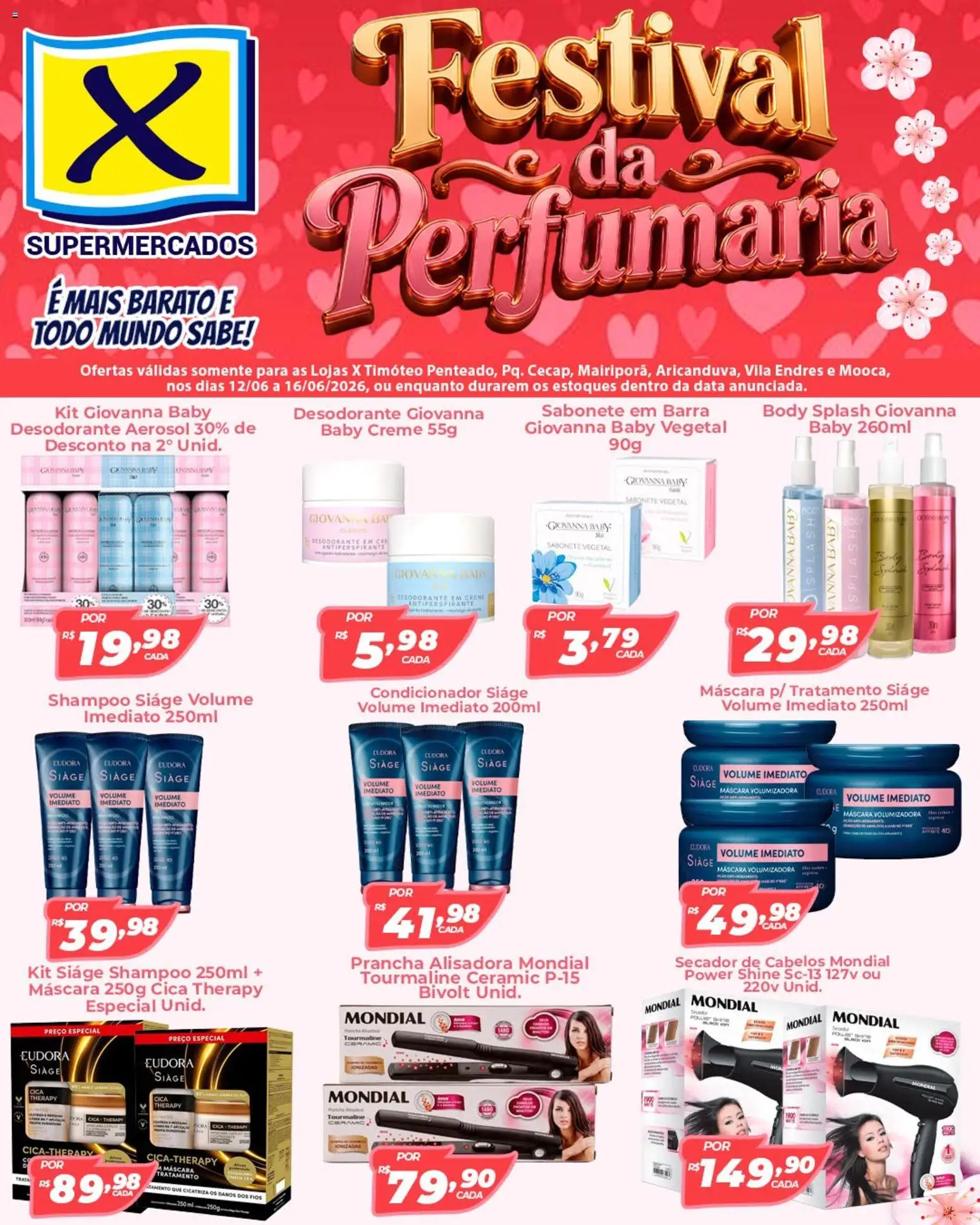 Pré-Visualização do folheto "X Supermercados ofertas Festival da Perfumaria" da loja X Supermercados válido a partir de 12/06/2026 - Shampoo, Desodorante, Body, Sabonete, Secador, Prancha, Creme, Condicionador