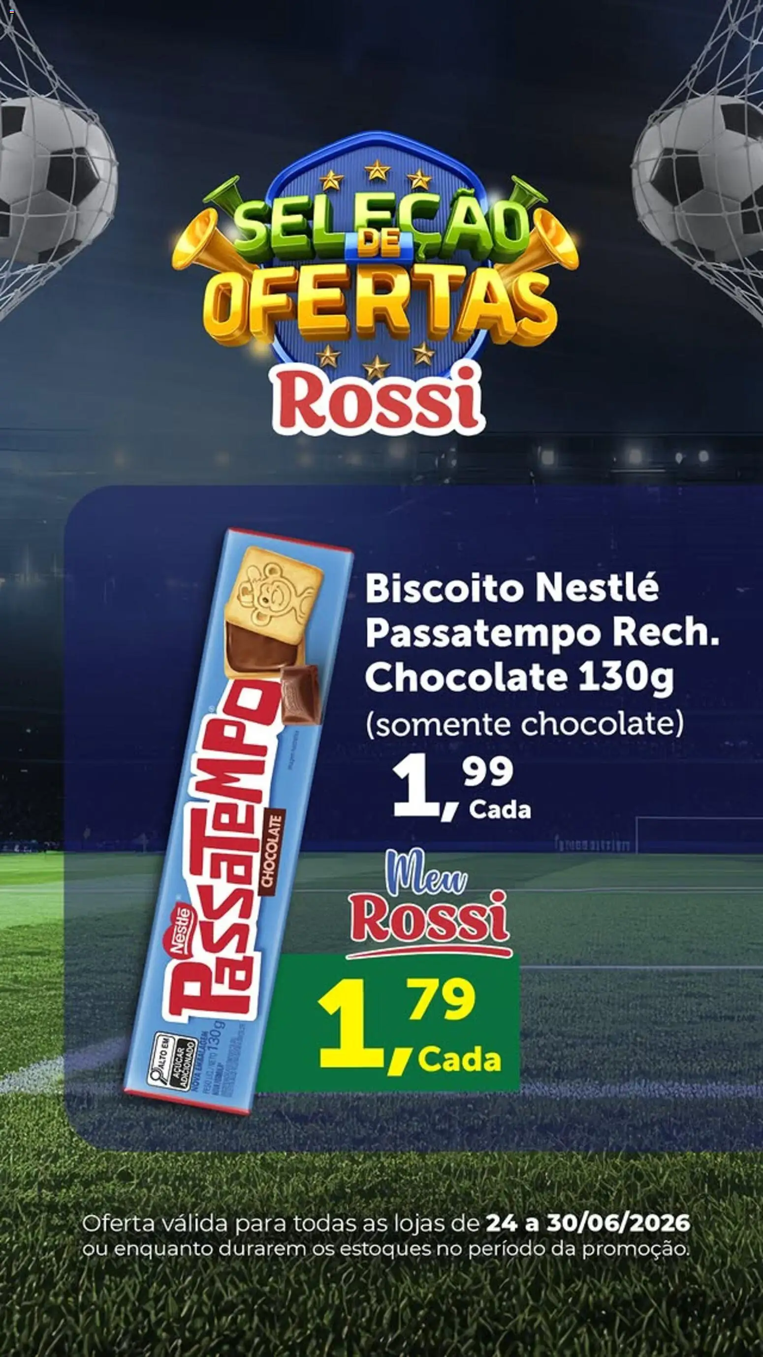 Pré-Visualização do folheto "Rossi Supermercados - Ofertas da semana" da loja Rossi Supermercados válido a partir de 24/06/2026