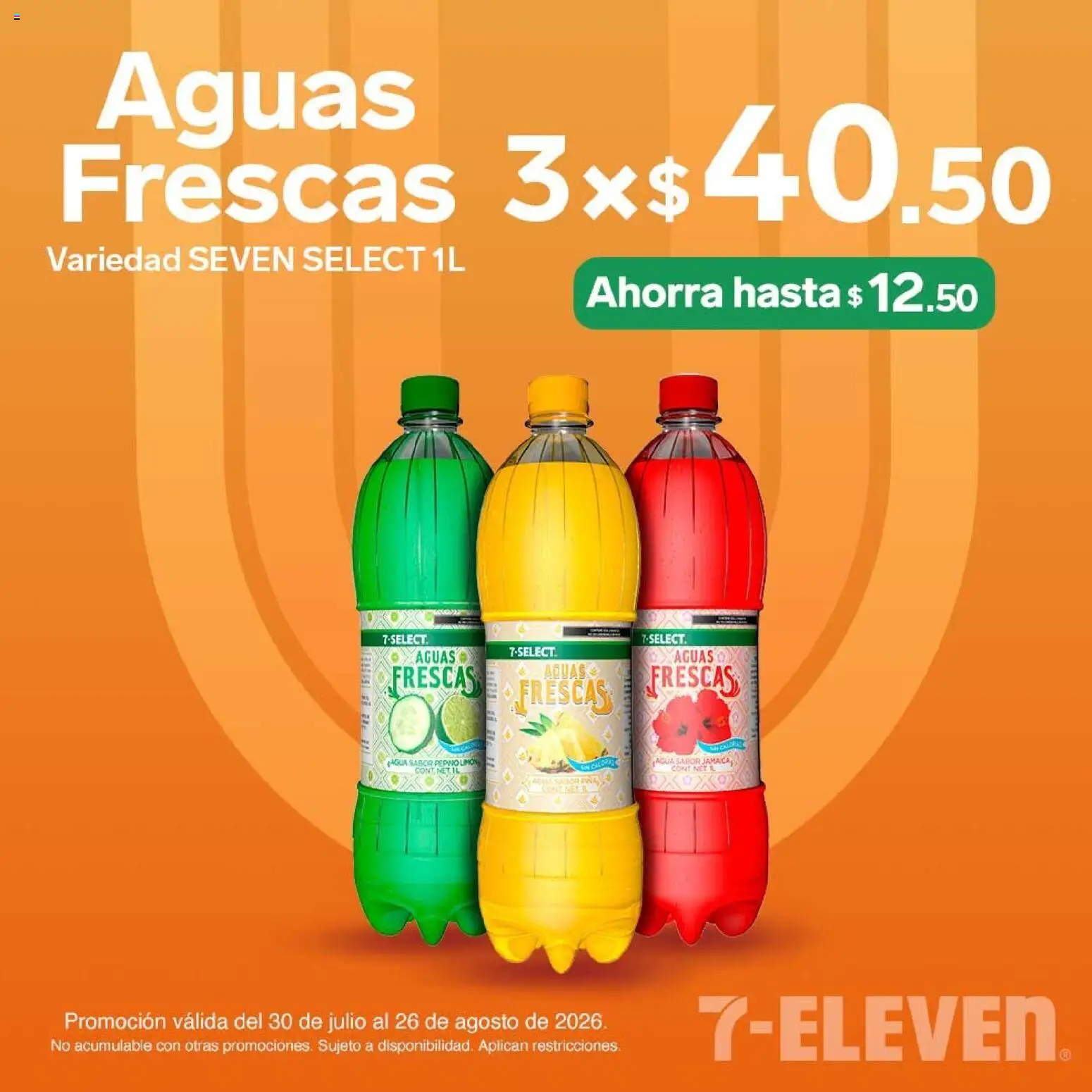Vista previa las ofertas de la tienda 7-Eleven - 7-Eleven folleto desde el 30/07/2026 