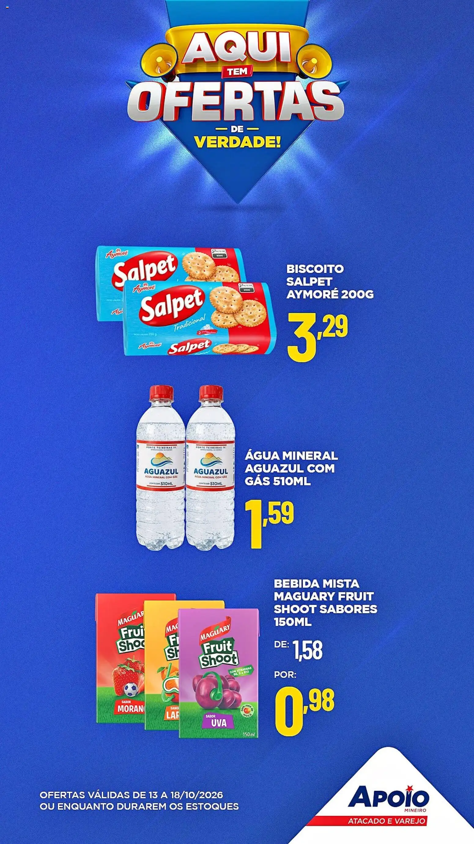 Pré-Visualização do folheto "Apoio Mineiro - Ofertas da semana" da loja Apoio Mineiro válido a partir de 13/10/2026