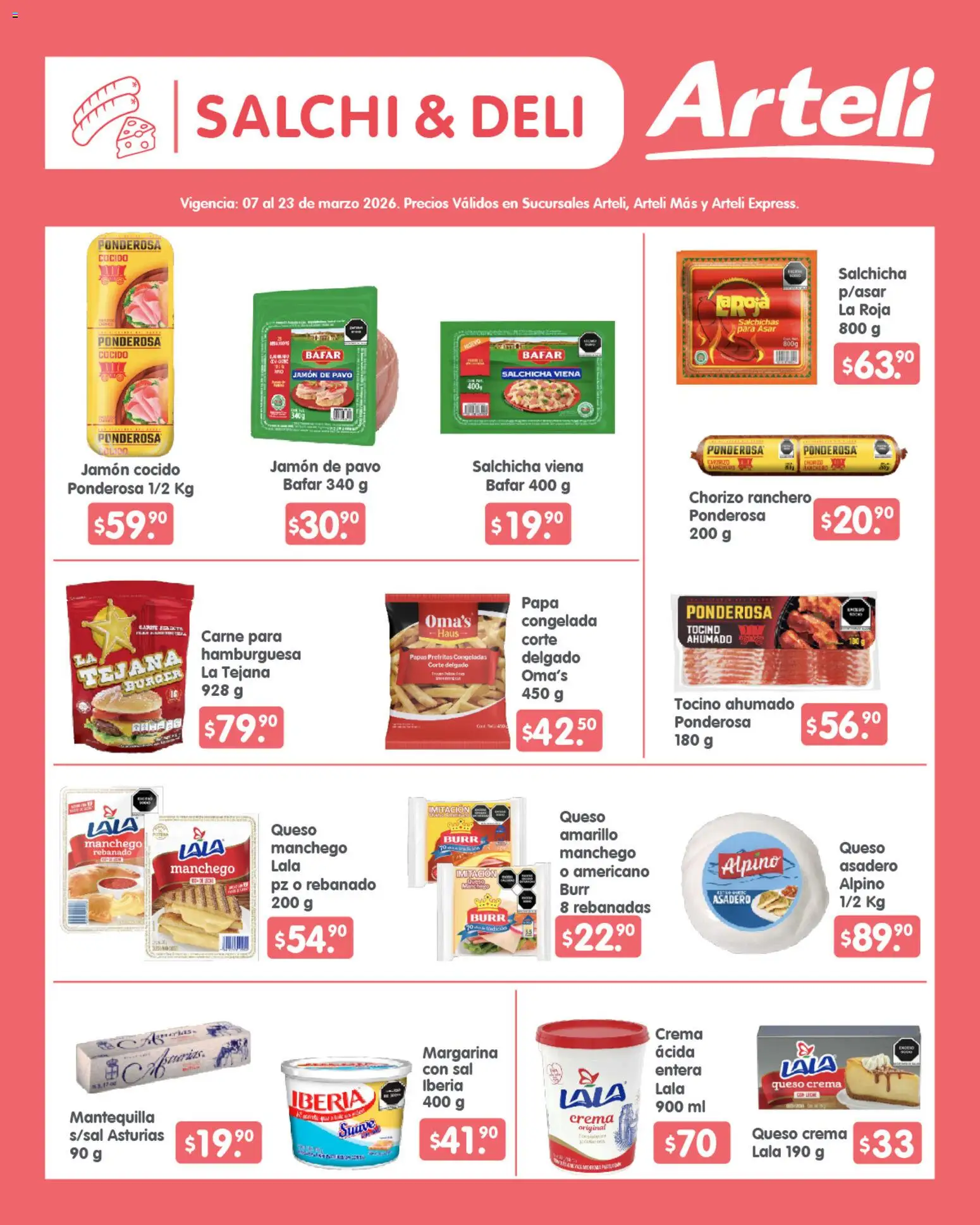 Vista previa las ofertas de la tienda Arteli - Arteli folleto Quincenal desde el 07/03/2026 - Papa, Mantequilla, Crema, Pavo, Sal, Chorizo, Tocino, Margarina