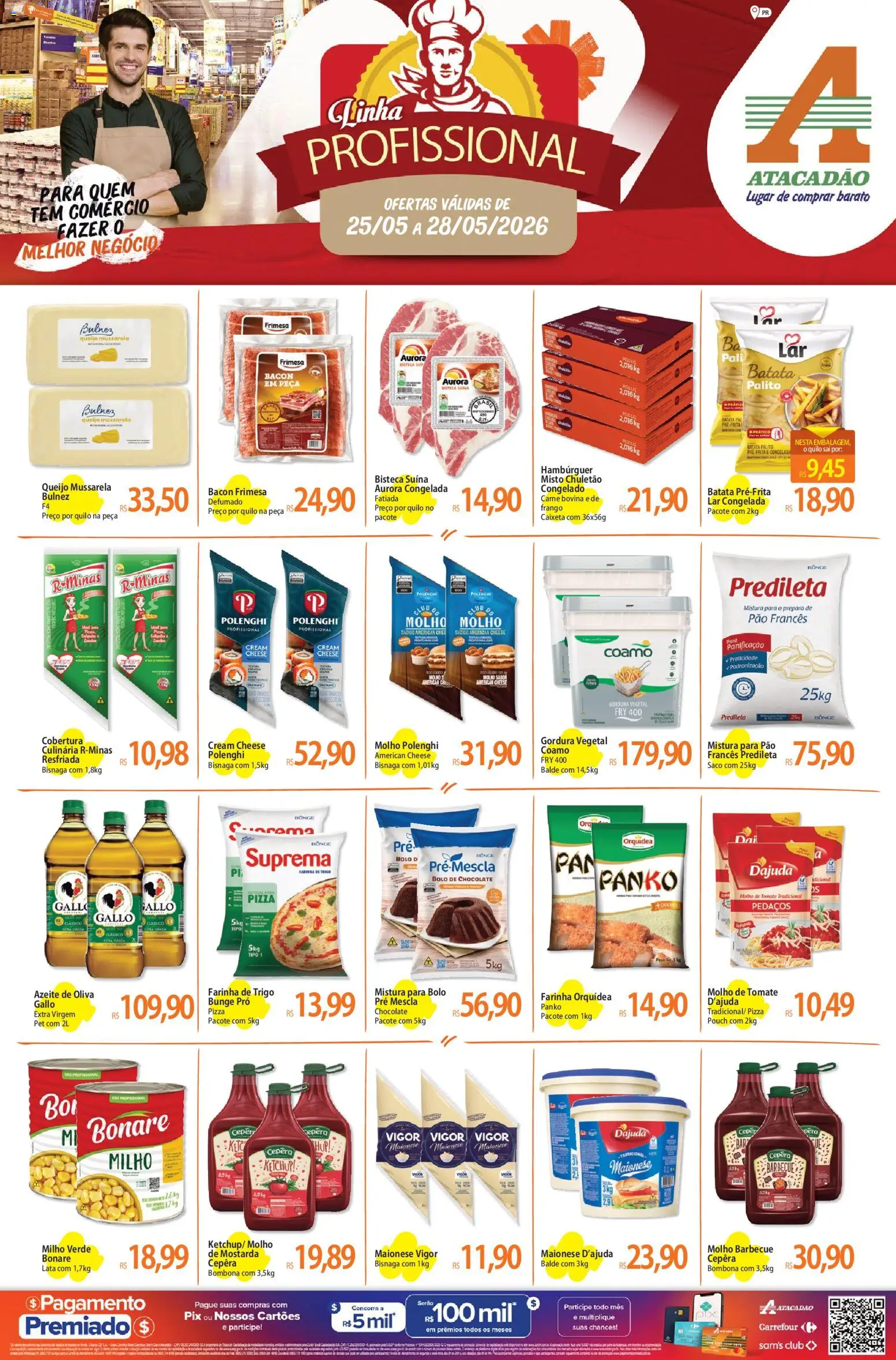 Pré-Visualização do folheto "Atacadão ofertas - PR" da loja Atacadão válido a partir de 25/05/2026 - Orquídea, Milho, Bacon, Azeite de oliva, Farinha de trigo, Farinha, Milho verde, Pão francês