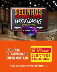 Pré-Visualização do folheto "Super Muffato ofertas Clube Fato" da loja Super Muffato válido a partir de 20/07/2026