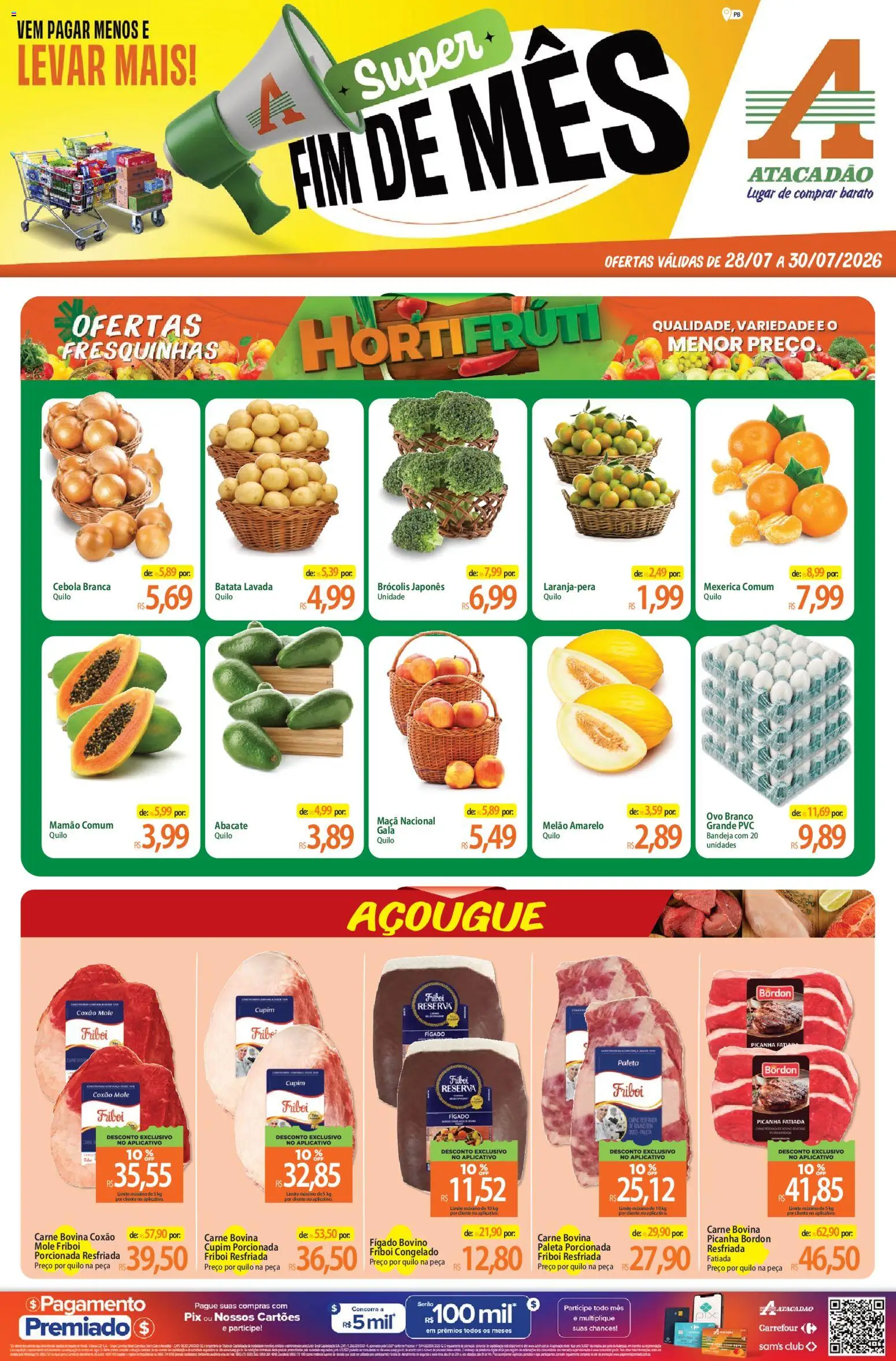 Pré-Visualização do folheto "Atacadão ofertas - PB" da loja Atacadão válido a partir de 28/07/2026 - Batata, Fígado, Bandeja, Melão, Carne bovina, Melão amarelo, Picanha Bordon, Coxão mole
