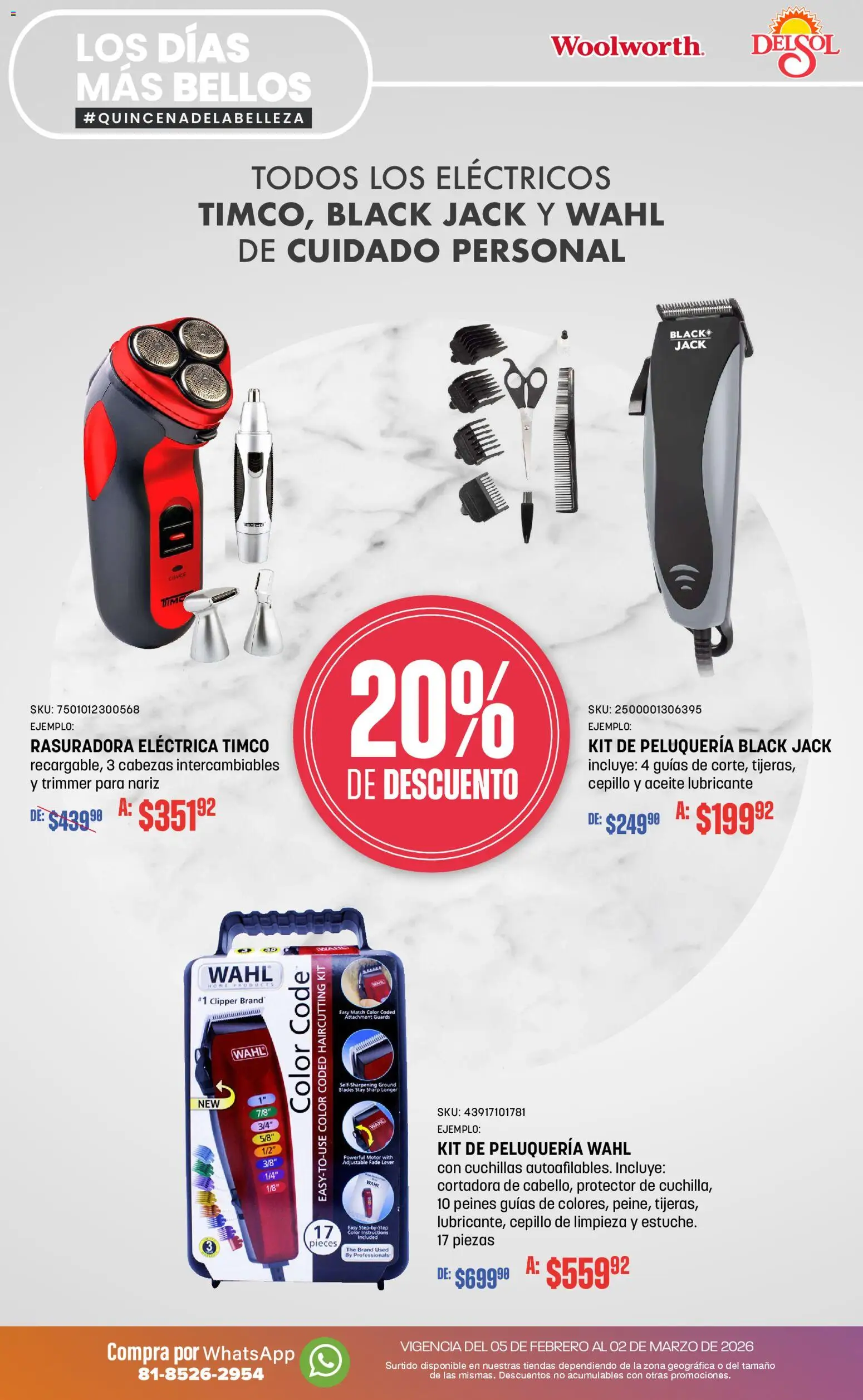 Vista previa las ofertas de la tienda Del Sol y Woolworth - Catálogo desde el 05/02/2026 - Aceite, Cepillo, Rasuradora, Lubricante
