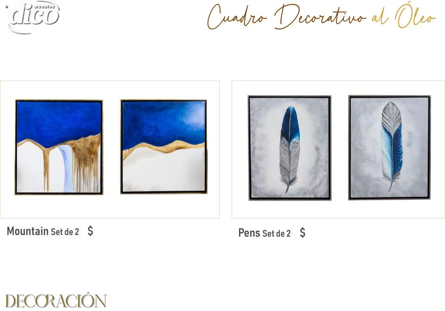 Vista previa las ofertas de la tienda Muebles Dico - Catálogo Decoración desde el 09/12/2025 