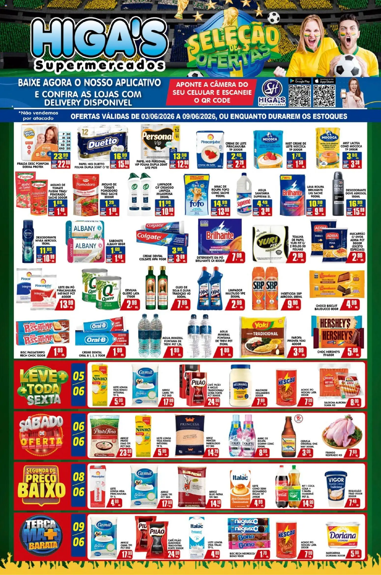 Pré-Visualização do folheto "Higa's Supermercado - Ofertas da semana" da loja Higa's Supermercado válido a partir de 03/06/2026