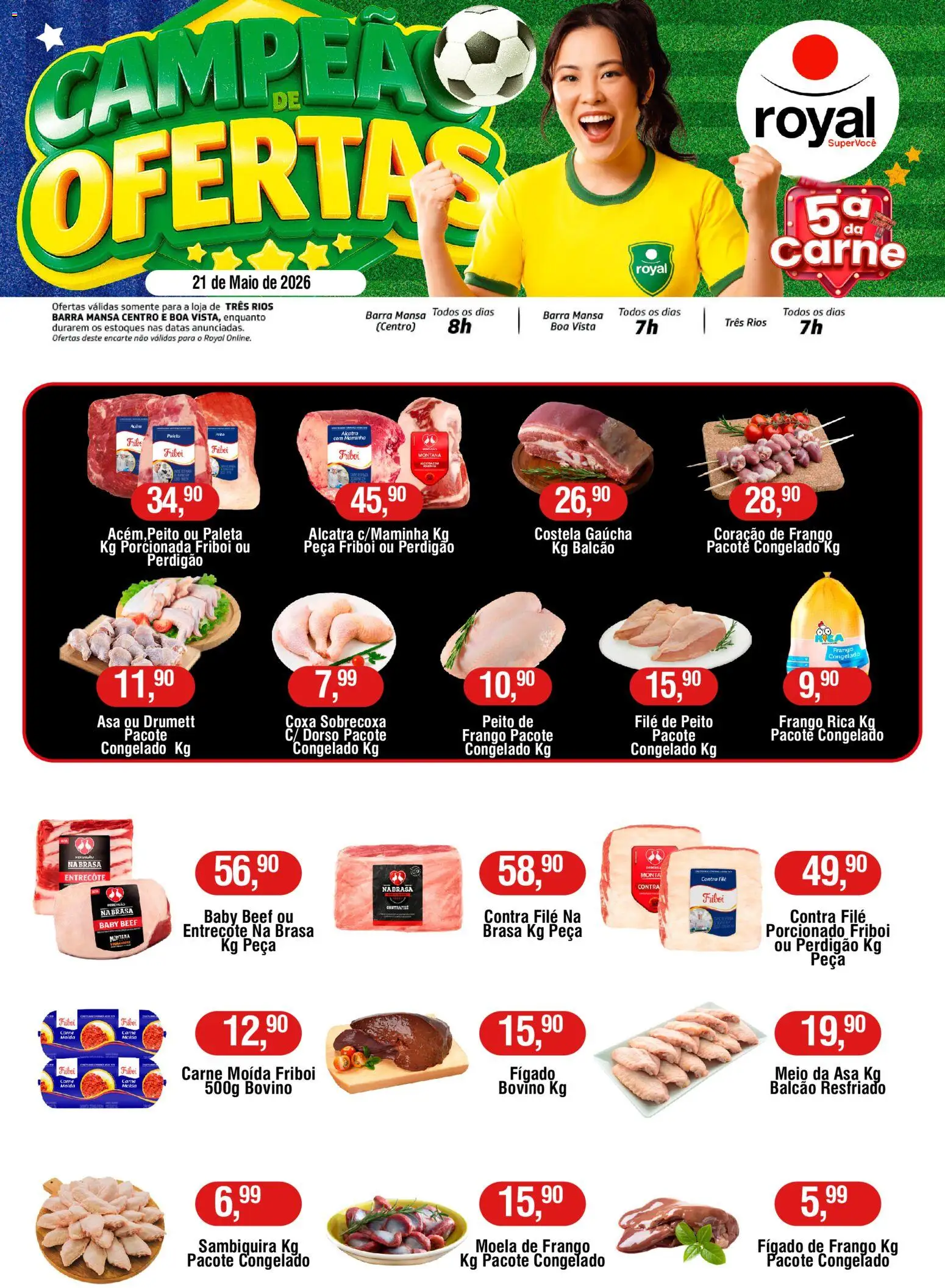 Pré-Visualização do folheto "Royal Supermercados ofertas Quinta da Carne" da loja Royal Supermercados válido a partir de 21/05/2026