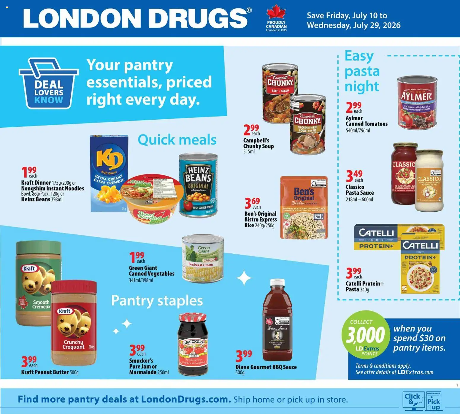 Preview of leaflet London Drugs - Pantry from shop London Drugs is valid from Jul 10, 2026 - Spaghetti, Vegetables, Peaches, Butter, Tomatoes, Beans, Jam, Canned vegetables