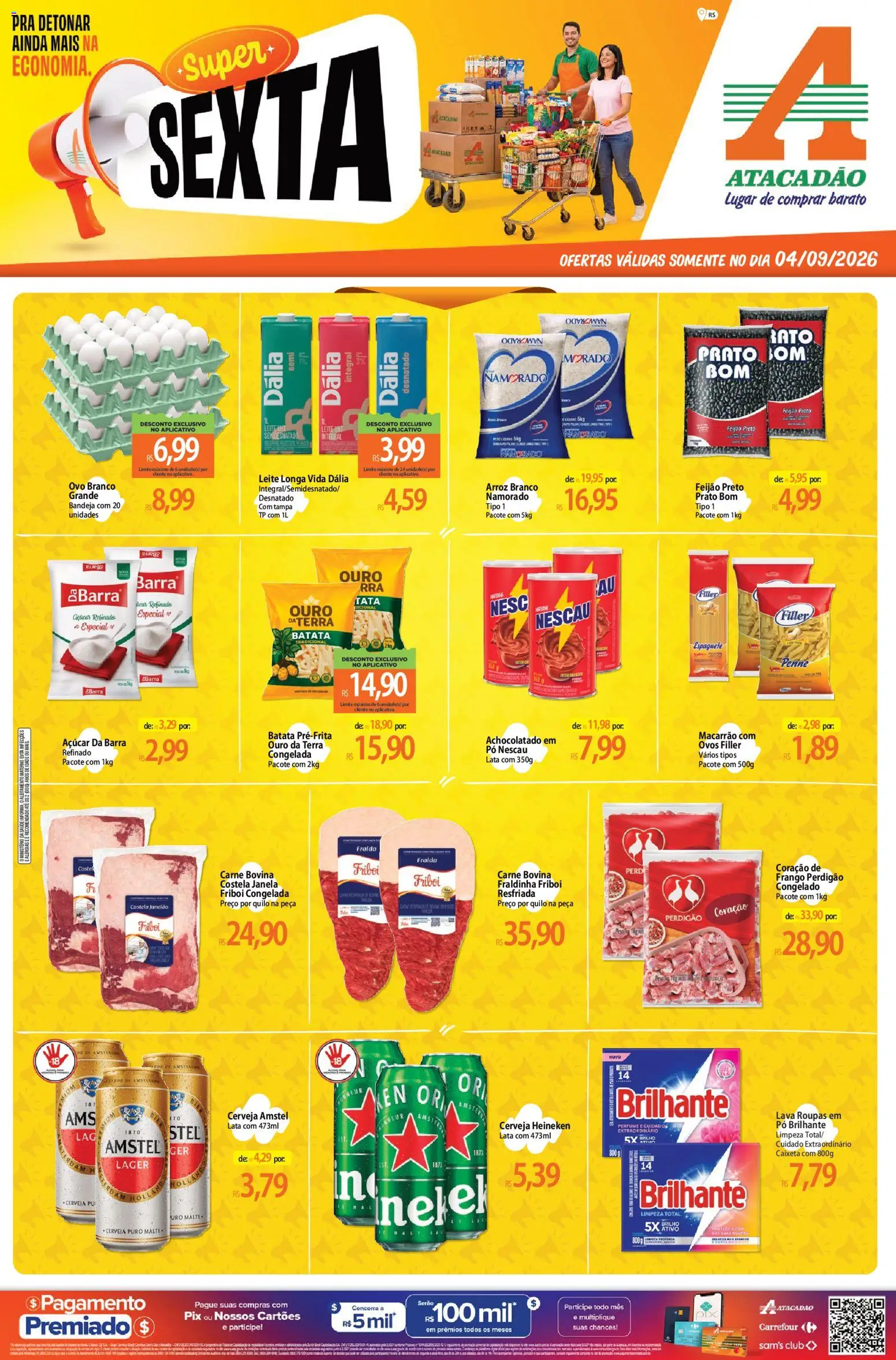 Pré-Visualização do folheto "Atacadão ofertas - RS" da loja Atacadão válido a partir de 04/09/2026 - Heineken, Macarrão, Feijão, Janela, Açúcar, Pó, Carne bovina, Achocolatado
