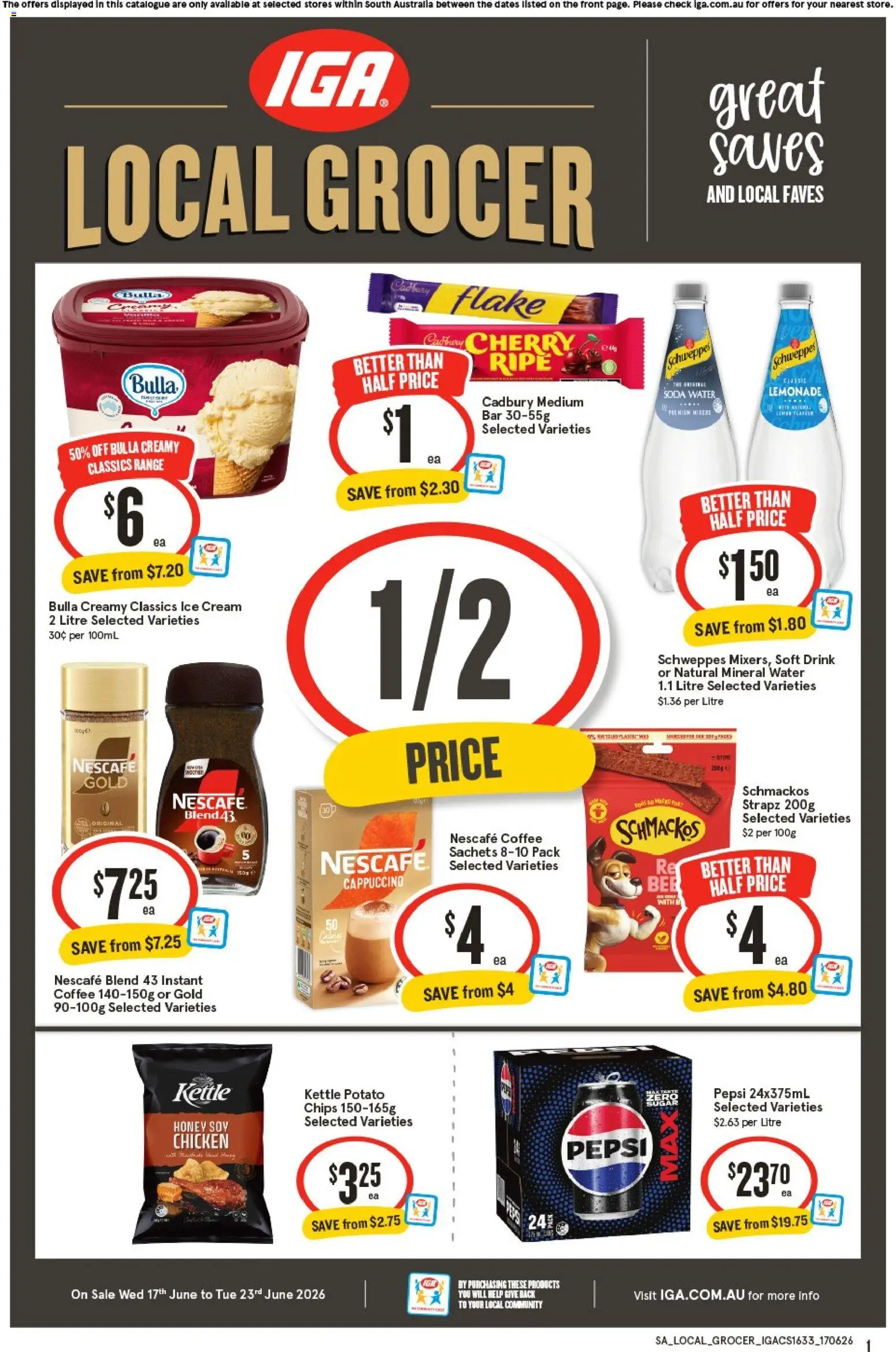 Preview of catalogue IGA Local Grocer SA from shop IGA valid 17/06/2026 - Honey, Chicken, Chips, Cappuccino, Water, Ice, Instant coffee, Kettle