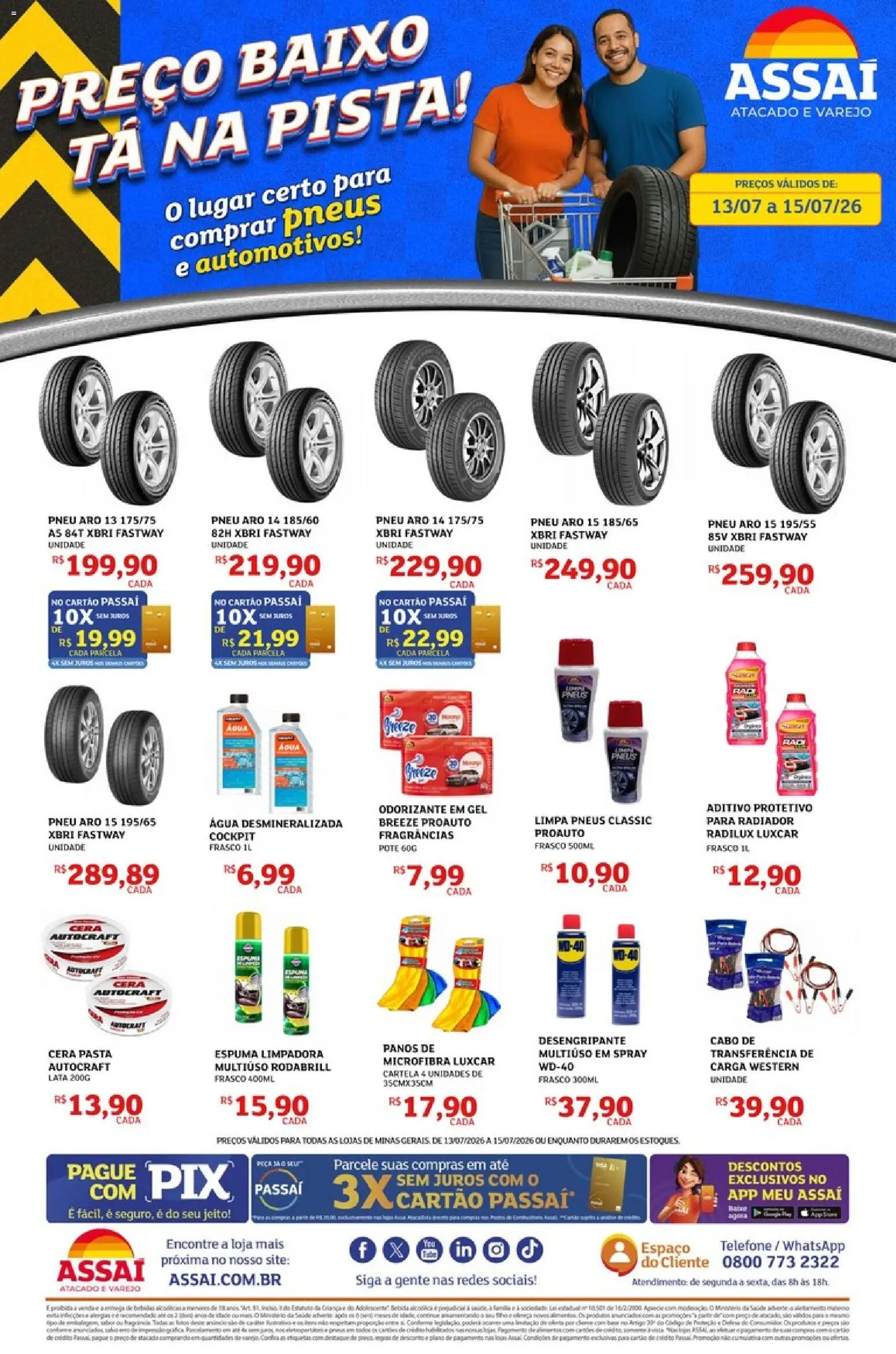 Pré-Visualização do folheto "Assaí Atacadista ofertas - MG" da loja Assaí Atacadista válido a partir de 13/07/2026 - Telefone, Pneus, Bebida, Radiador, Baixo, Pasta, Cera, Cabo
