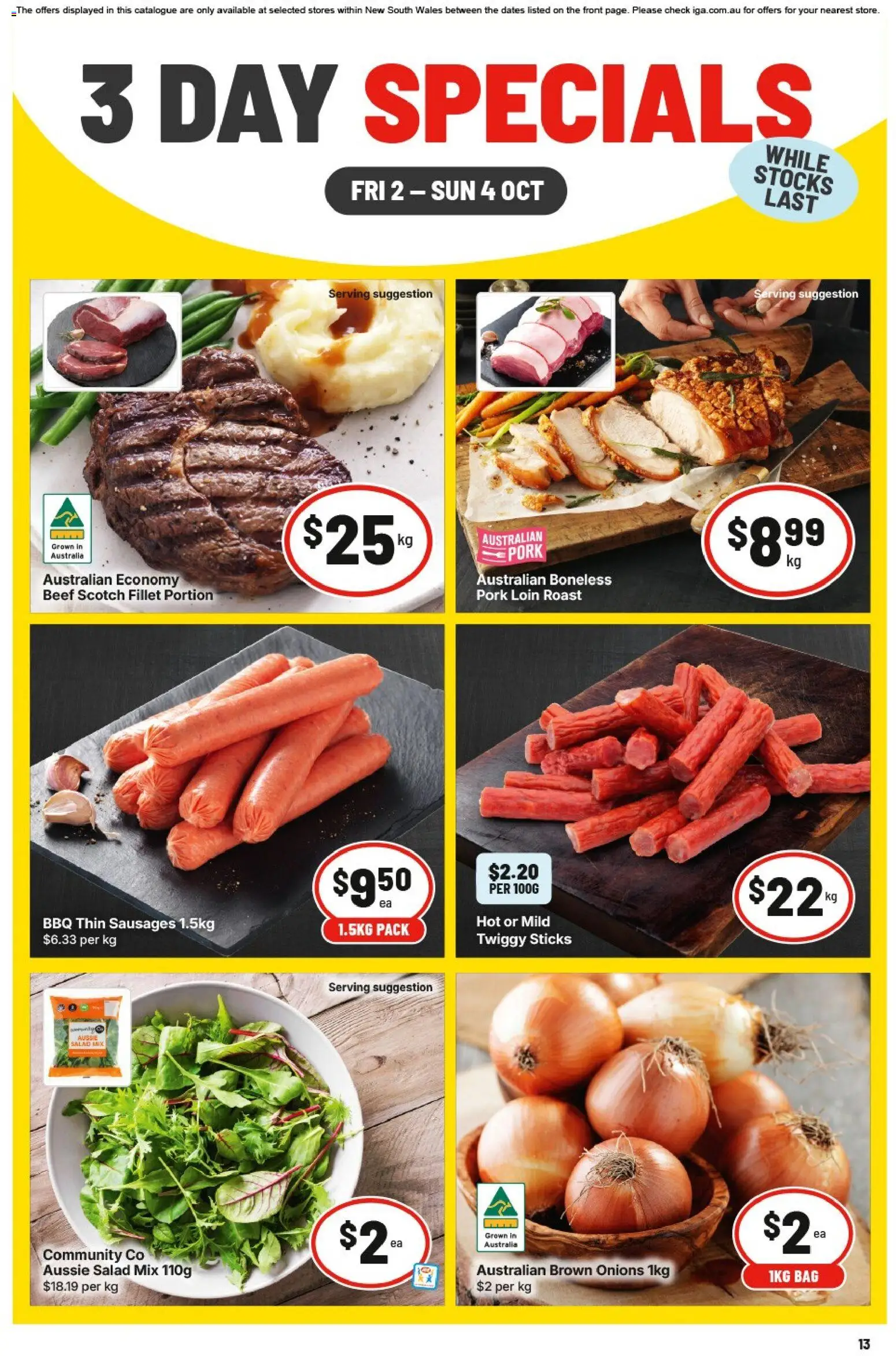 Preview of catalogue IGA catalogue 3 Day Specials Summer Hill from shop IGA valid 02/10/2026 - Pork loin, Pork, Beef, Salad mix, Onions, Scotch, Sausages, Roast