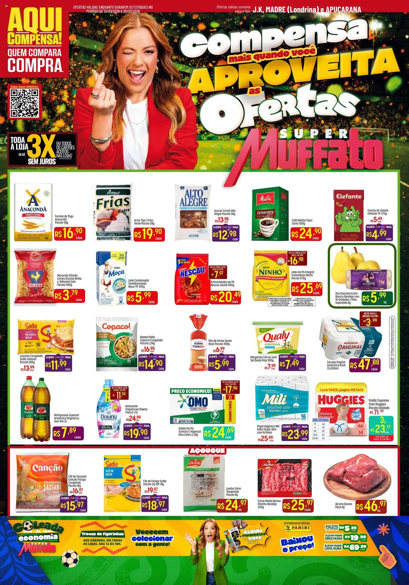Pré-Visualização do folheto "Super Muffato - Ofertas da semana" da loja Super Muffato válido a partir de 13/07/2026