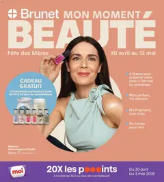 Preview of leaflet Brunet flyer - Beauté from shop Brunet is valid from Apr 30, 2026