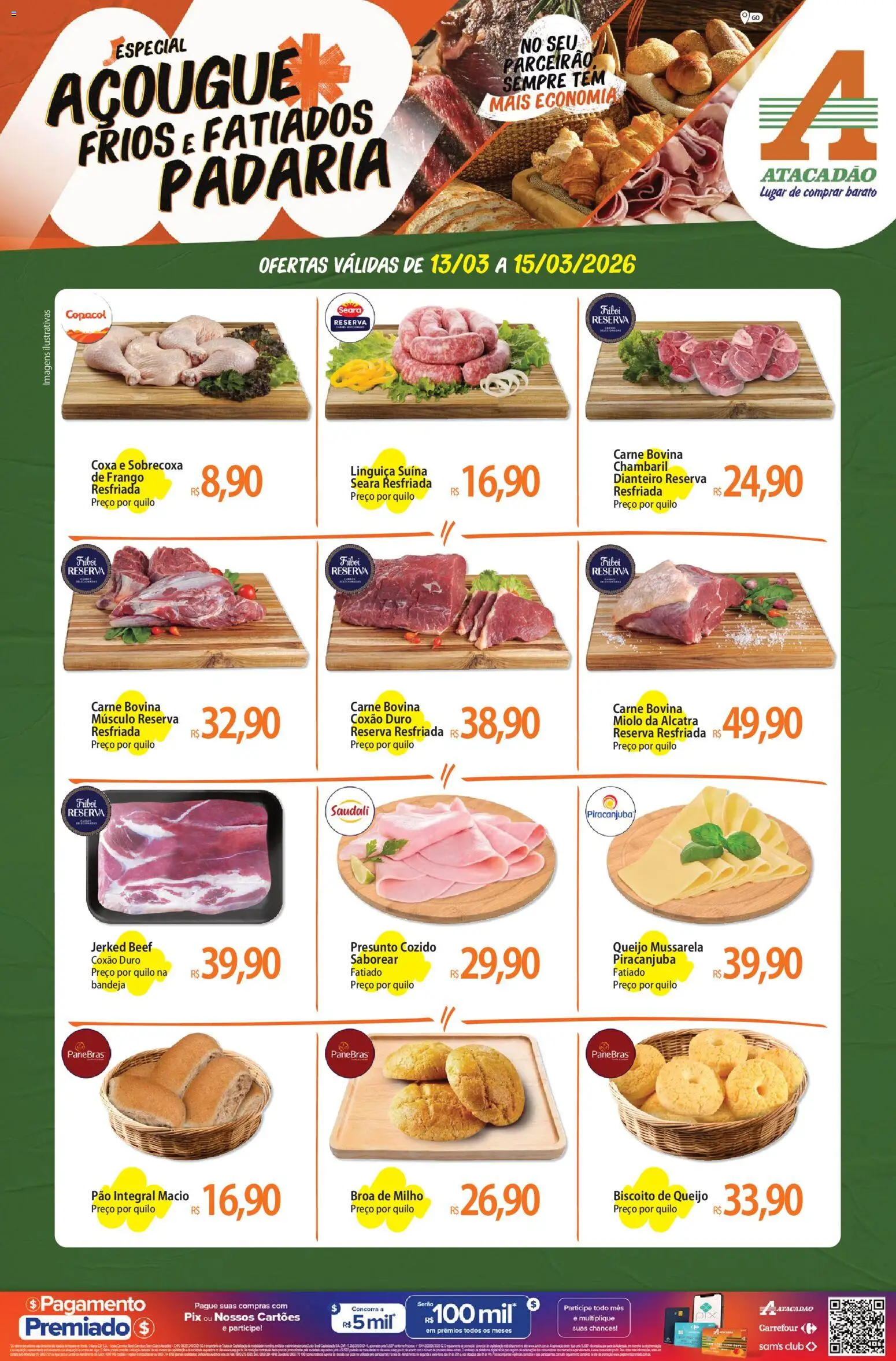 Pré-Visualização do folheto "Atacadão ofertas - GO" da loja Atacadão válido a partir de 13/03/2026 - Pão, Queijo, Milho, Alcatra, Bandeja, Carne bovina, Coxão duro, Carne bovina músculo