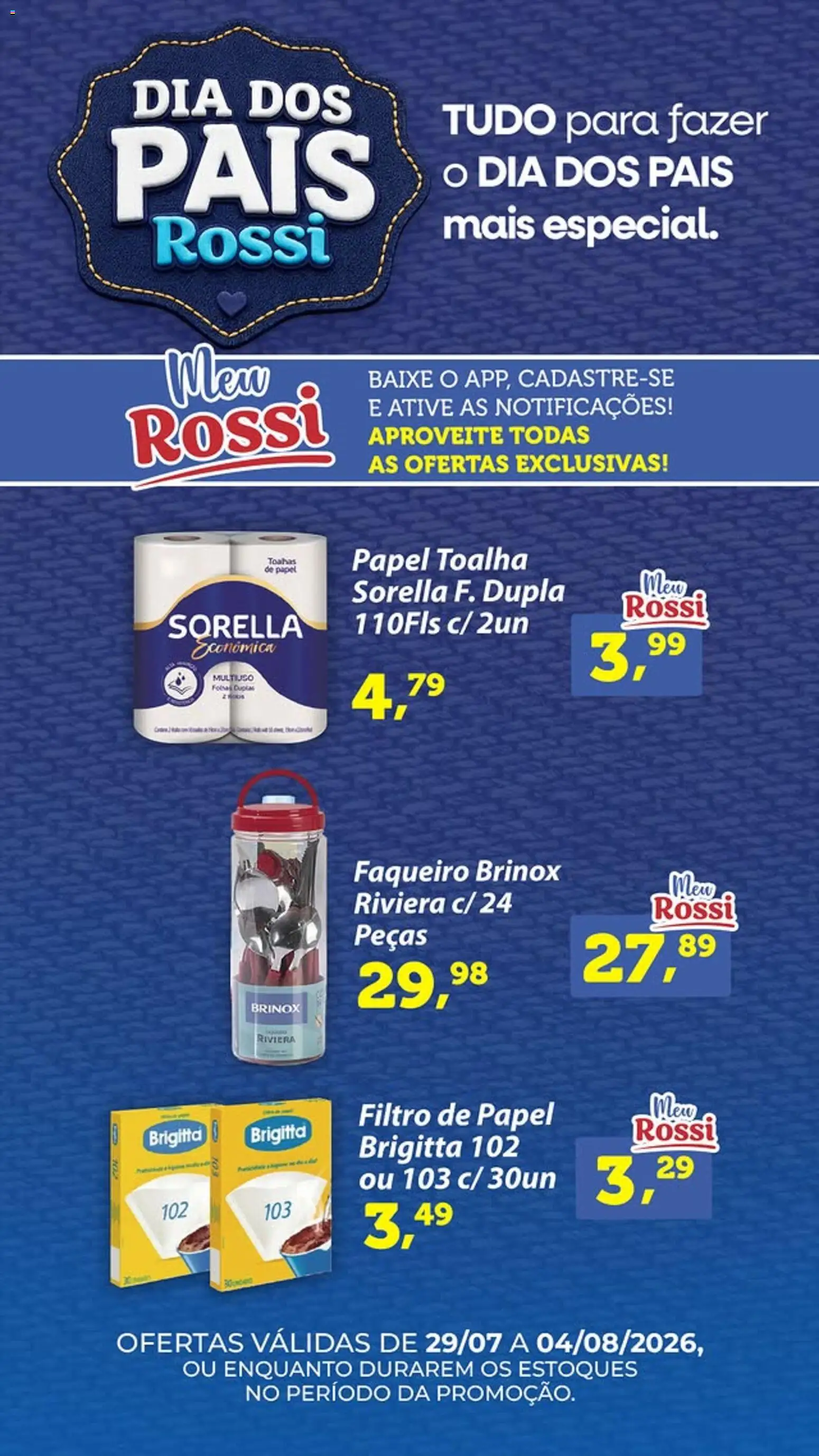 Pré-Visualização do folheto "Rossi Supermercados - Ofertas da semana" da loja Rossi Supermercados válido a partir de 29/07/2026