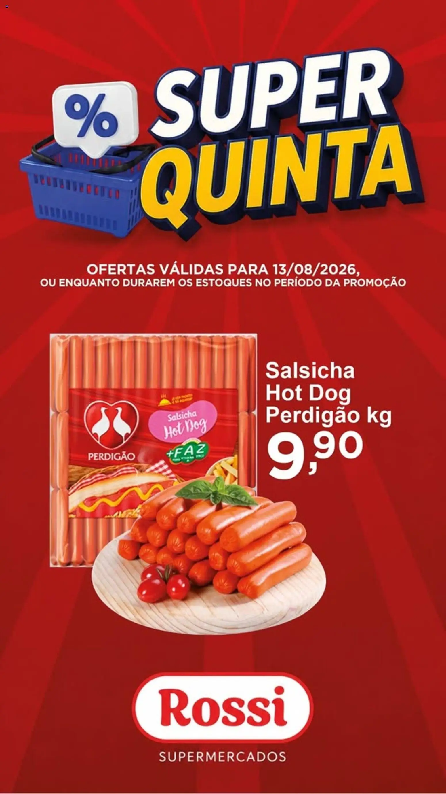 Pré-Visualização do folheto "Rossi Supermercados ofertas do Dia" da loja Rossi Supermercados válido a partir de 13/08/2026