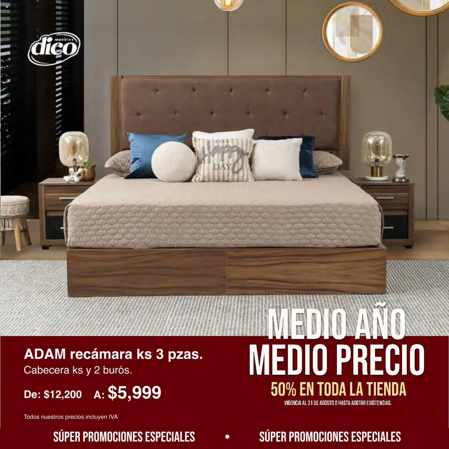 Vista previa las ofertas de la tienda Muebles Dico - Muebles Dico catálogo Medio año, medio precio desde el 01/08/2026 