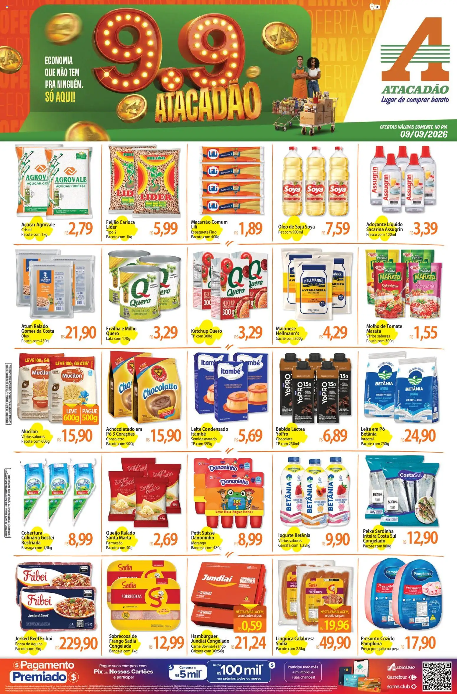 Pré-Visualização do folheto "Atacadão ofertas - SE" da loja Atacadão válido a partir de 09/09/2026 - Chocolate, Macarrão, Bebida, Milho, Bandeja, Ervilha, Achocolatado, Açúcar cristal