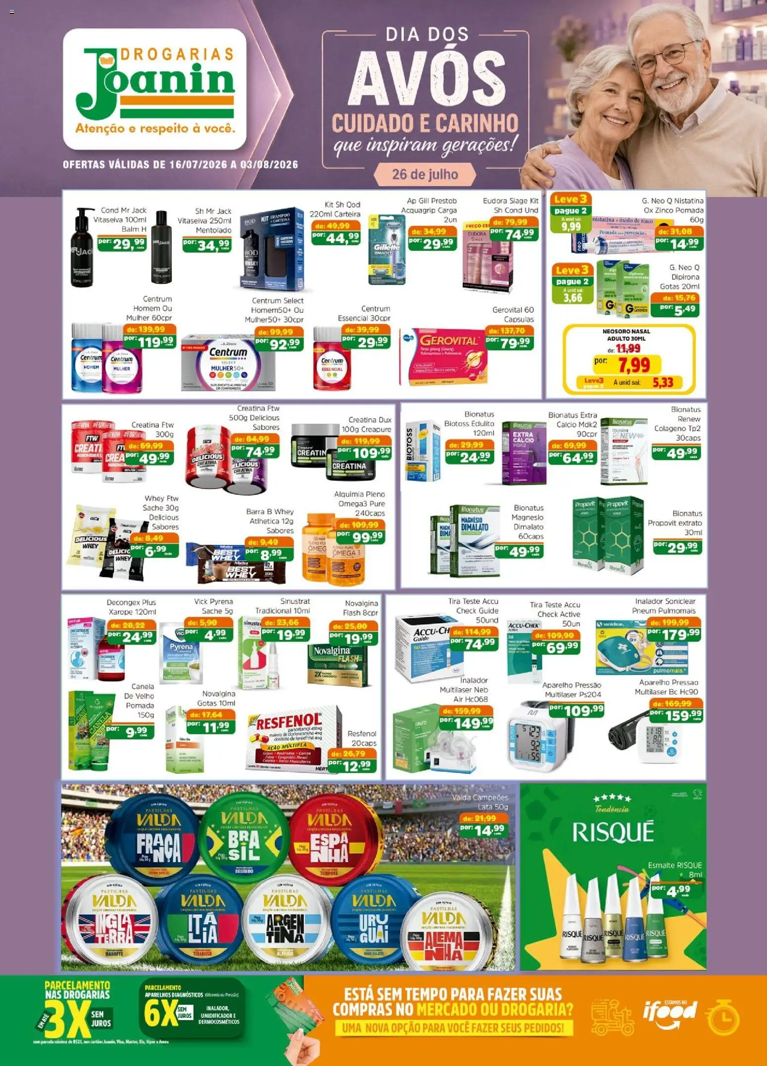 Pré-Visualização do folheto "Supermercados Joanin ofertas Drogaria" da loja Supermercados Joanin válido a partir de 16/07/2026 - Whisky, Shampoo, Sal, Carteira, Umidificador, Resfenol, Cápsulas, Ômega