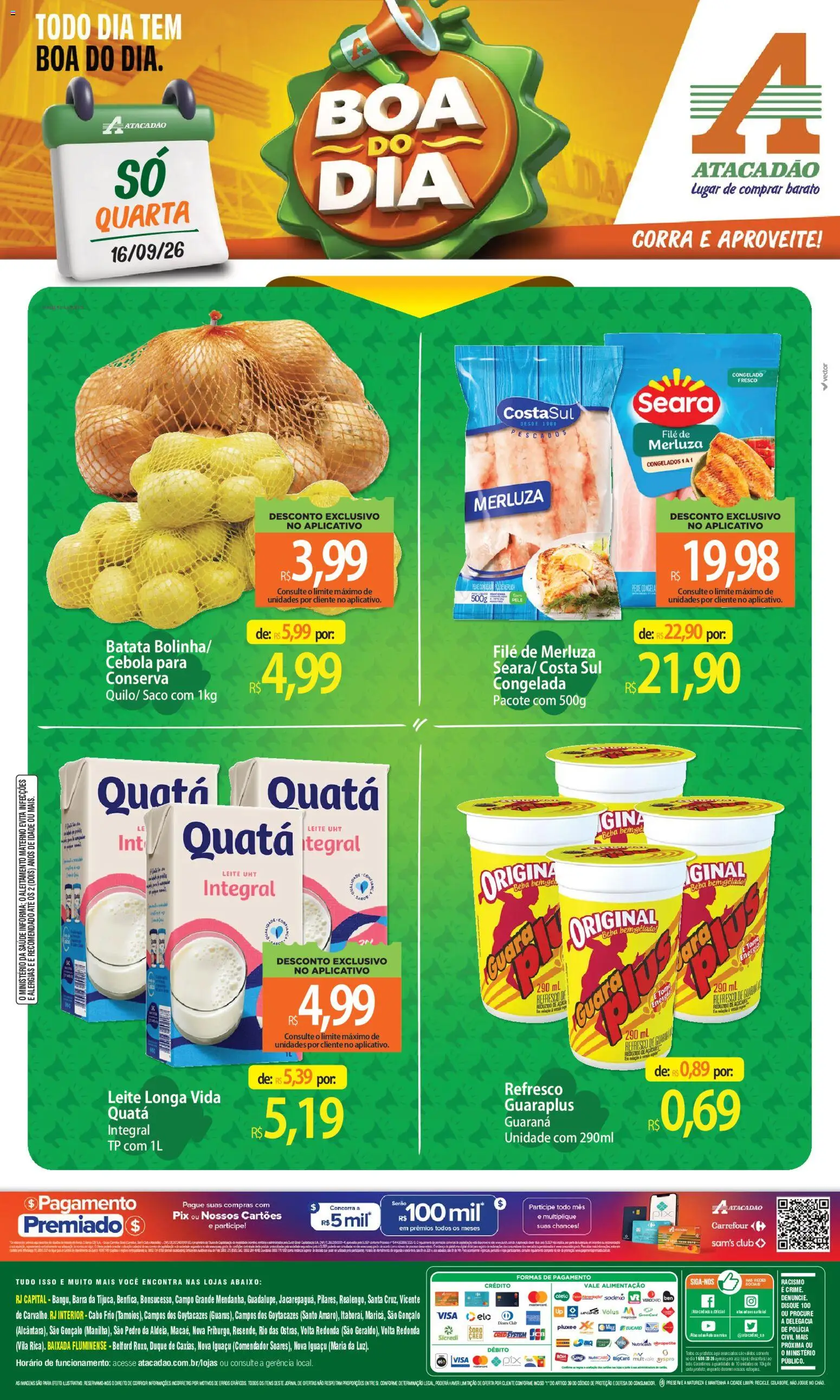 Pré-Visualização do folheto "Atacadão ofertas - RJ" da loja Atacadão válido a partir de 16/09/2026 - Leite, Batata, Cebola, Guaraná, Cabo, Leite longa vida, Refresco, Guaraplus