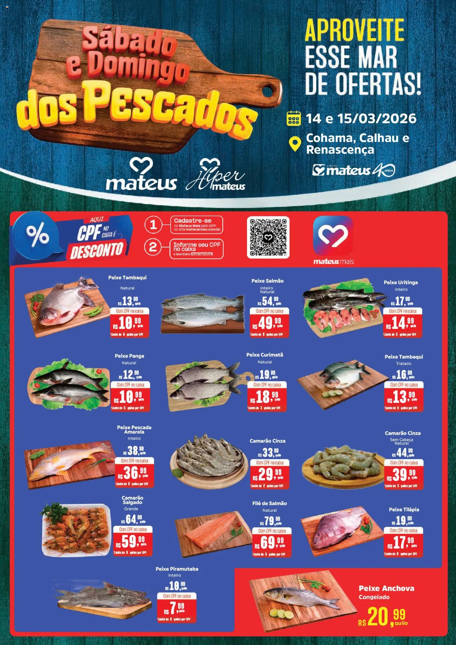 Pré-Visualização do folheto "Mateus ofertas Sabado e Domingo dos Pescados" da loja Mateus válido a partir de 14/03/2026 - Caixa, Peixe, Camarão, Salmão, Anchova, Tilápia, Filé de salmão