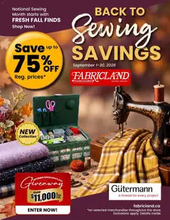 Un aperçu du dépliant Fabricland weekly flyer / circulaire du magasin Fabricland est valide à partir 1 sept. 2026