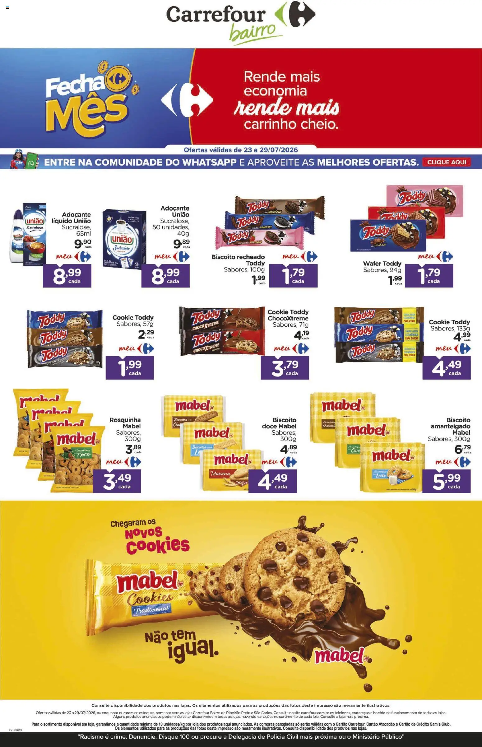 Pré-Visualização do folheto "Carrefour Bairro ofertas Semanal" da loja Carrefour Bairro válido a partir de 23/07/2026 - Cookies, Biscoito, Leite, Carrinho, Biscoitos, Doce, Rosquinha, Biscoito recheado