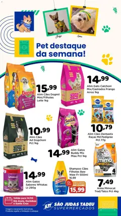 Pré-Visualização do folheto "São Judas Tadeu ofertas Pet" da loja São Judas Tadeu válido a partir de 14/05/2026