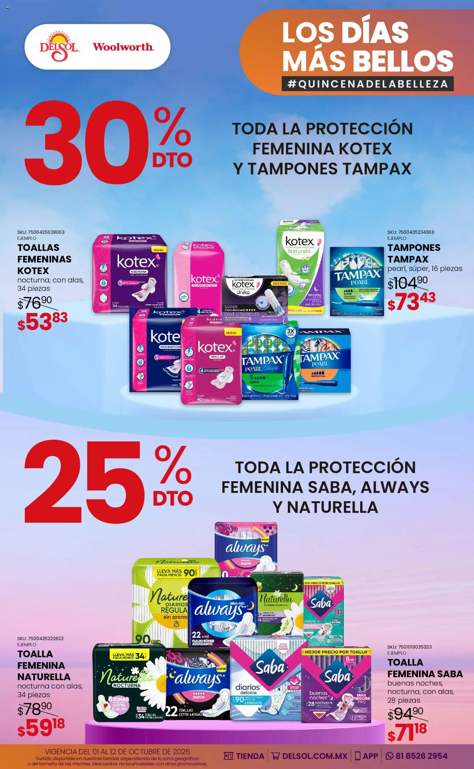 Vista previa las ofertas de la tienda Del Sol y Woolworth - Del Sol y Woolworth catálogo Los días más bellos - Quincena Belleza desde el 01/10/2026 - Tampones, Toalla, Toallas