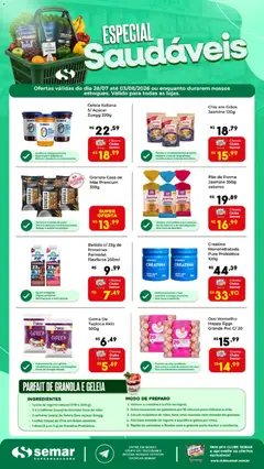 Pré-Visualização do folheto "Semar Supermercado ofertas Especial Saudáveis" da loja Semar Supermercado válido a partir de 28/07/2026