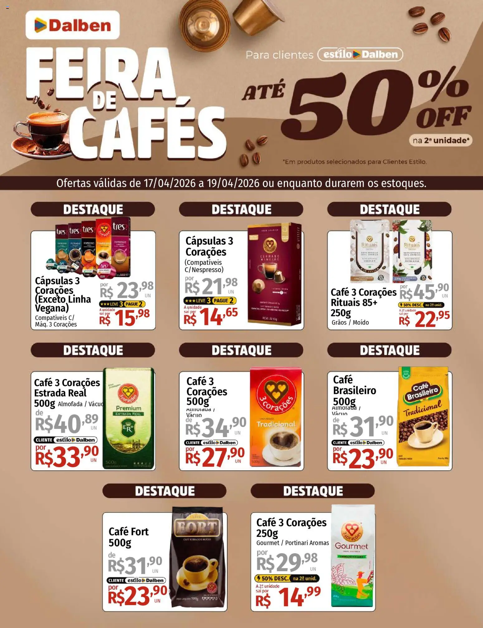 Pré-Visualização do folheto "Supermercado Dalben ofertas Feira de Cafés" da loja Supermercado Dalben válido a partir de 17/04/2026 - Café, Capsulas 3 corações, Almofada, Pó, Cápsulas