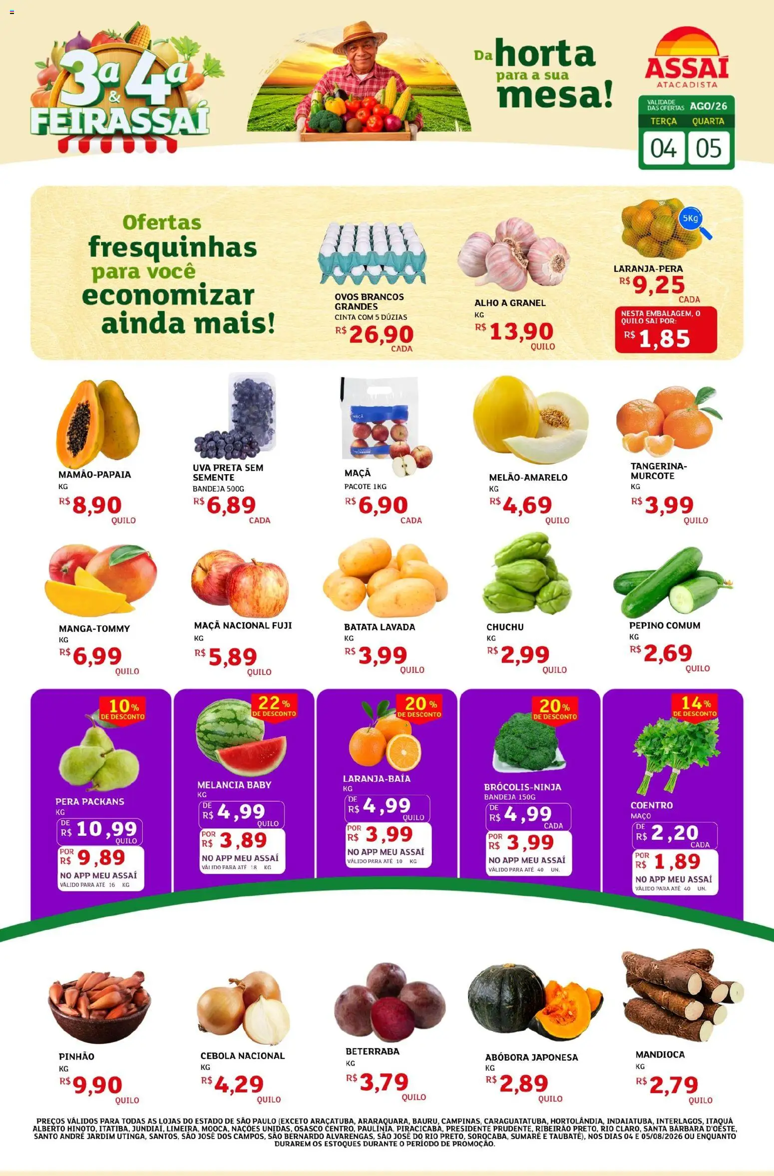 Pré-Visualização do folheto "Assaí Atacadista ofertas - SP" da loja Assaí Atacadista válido a partir de 04/08/2026 - Mesa, Melancia, Chuchu, Pera, Mandioca, Cebola, Bandeja, Alho