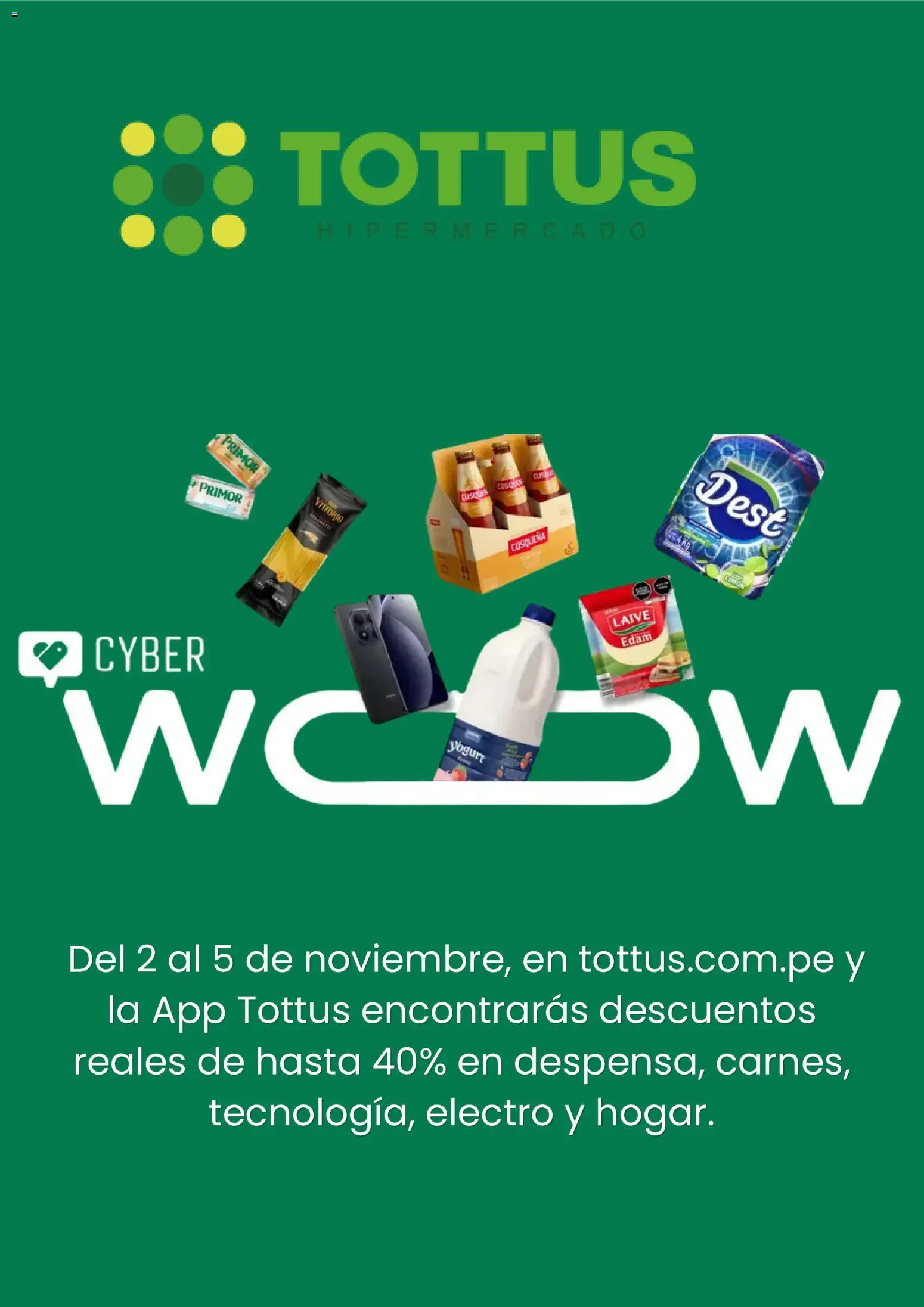 Vista previa de Tottus Cyber Wow Aviso de la tienda Tottus válido desde 26/10/2026