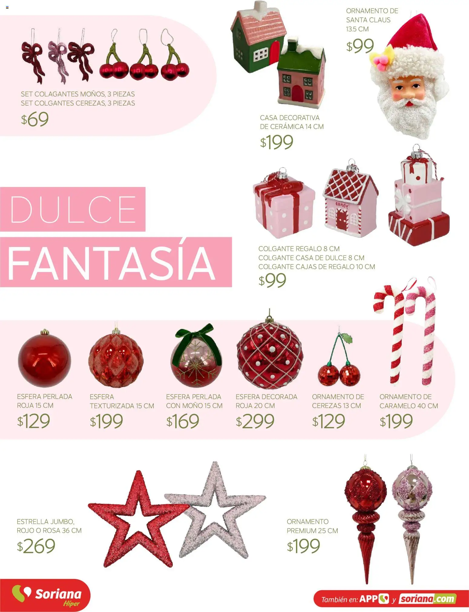 Vista previa las ofertas de la tienda Soriana - Soriana Híper - Decoracion Navideña desde el 30/09/2026 - Dulce, Moño, Cerezas