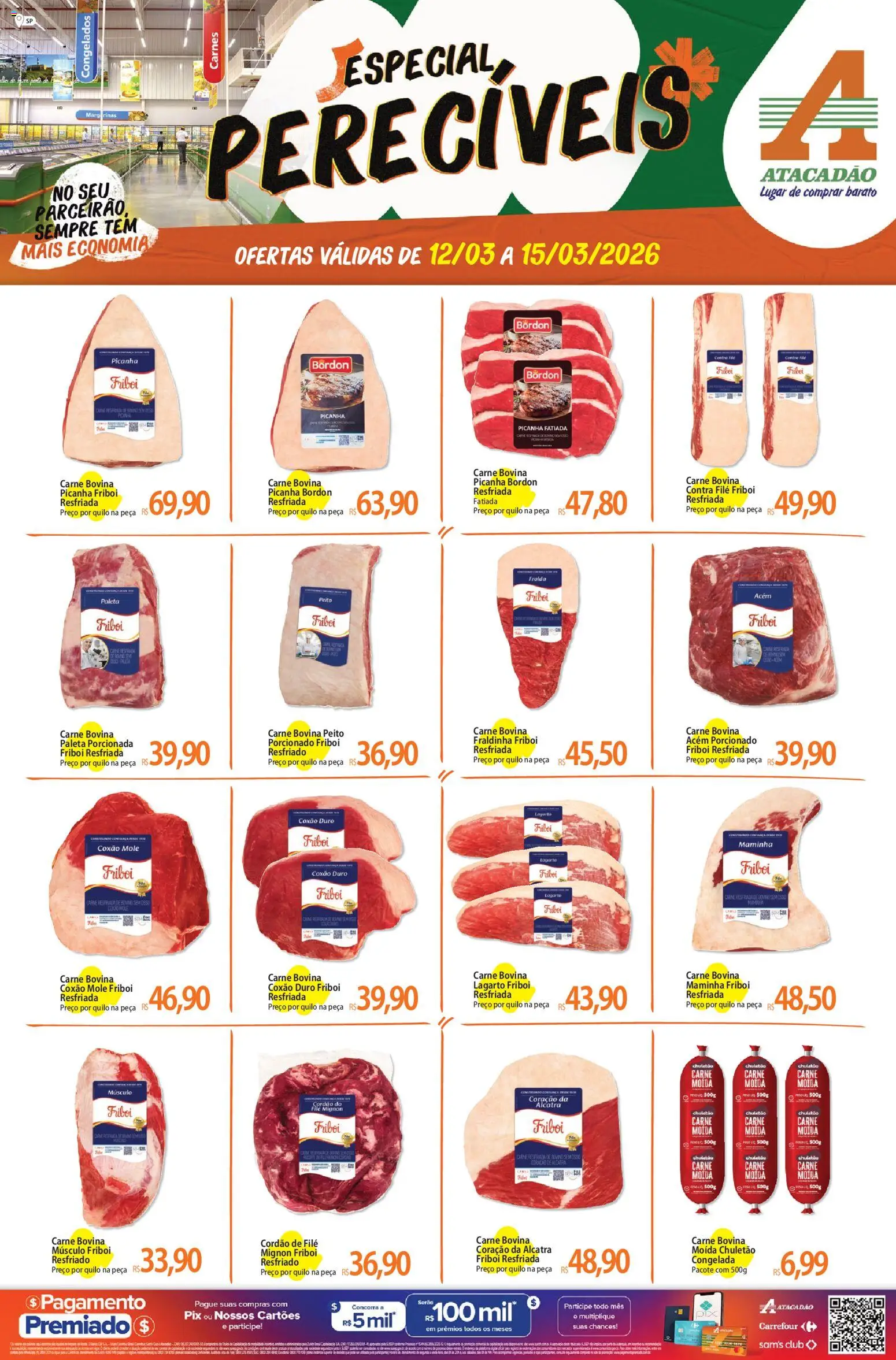 Pré-Visualização do folheto "Atacadão ofertas - SP" da loja Atacadão válido a partir de 12/03/2026 - Picanha, Carne, Fraldinha, Carne moída, Filé mignon, Carne bovina, Contra filé, Coxão mole