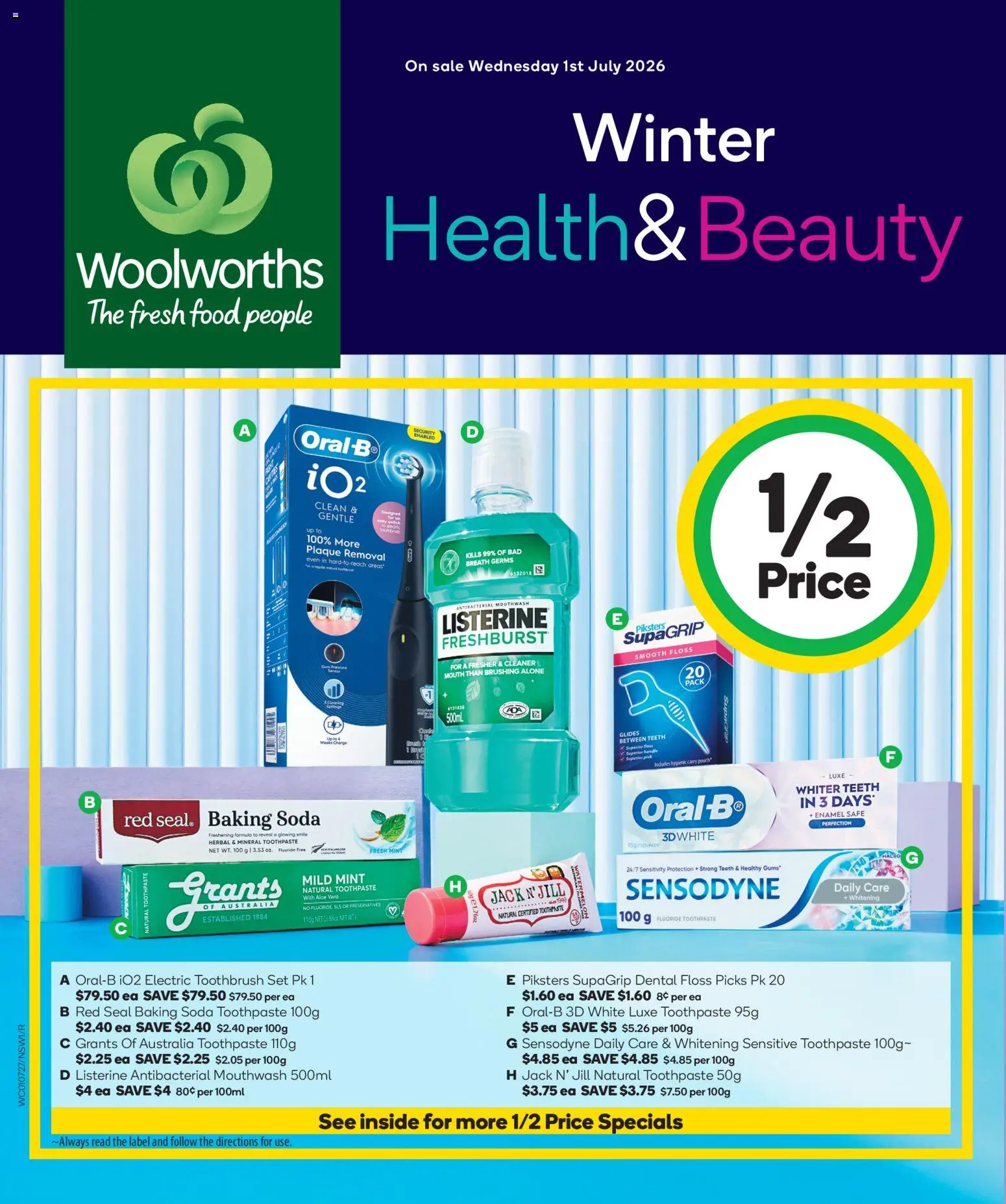 Preview of catalogue Woolworths Winter Health & Beauty from shop Woolworths valid 01/07/2026 - Food, Listerine, Cleaner, Toothpaste, Toothbrush, Watermelon, Safe, Electric toothbrush