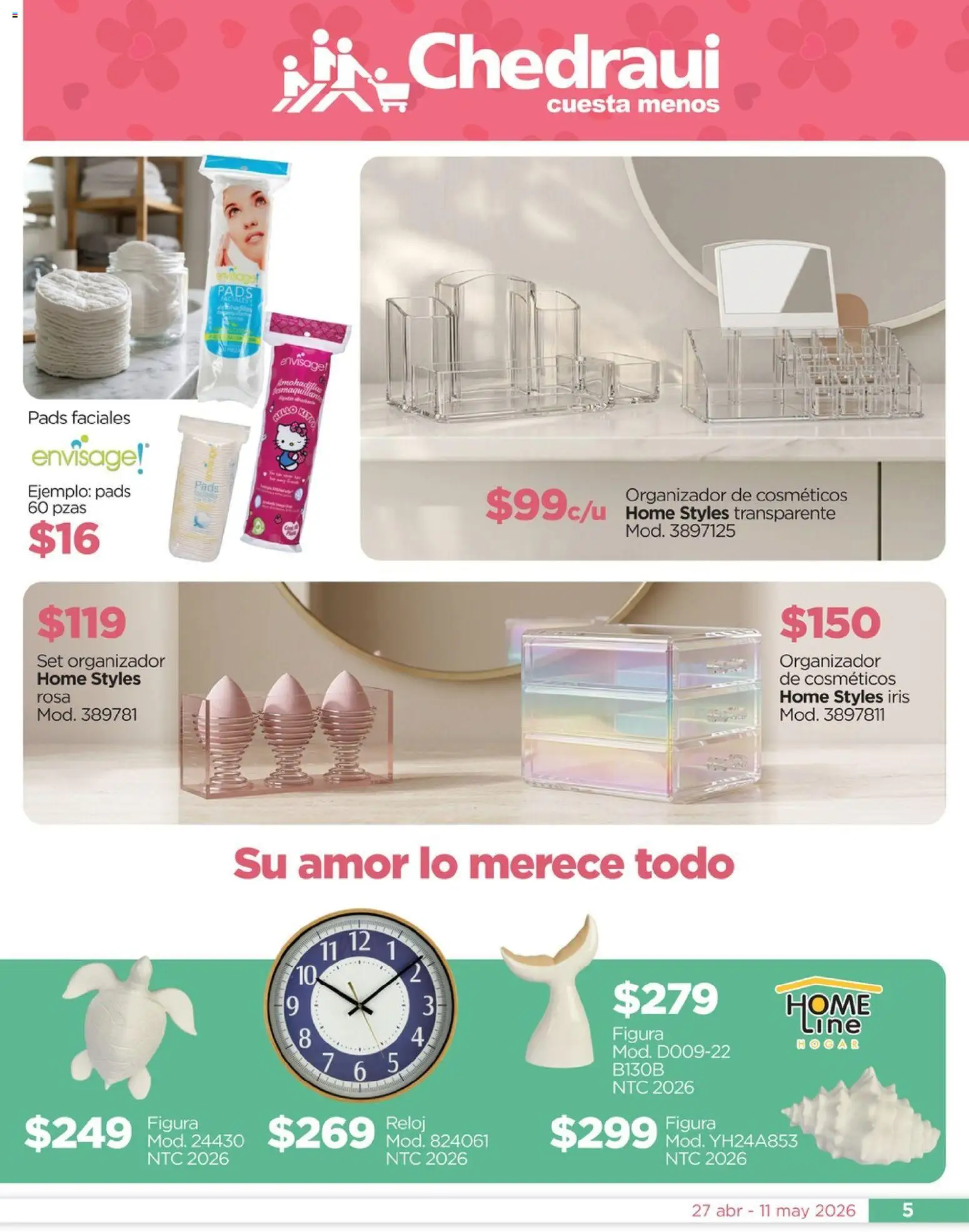 Vista previa las ofertas de la tienda Chedraui - Chedraui folleto Mejor para festejar a mamá desde el 27/04/2026 - Reloj, Organizador