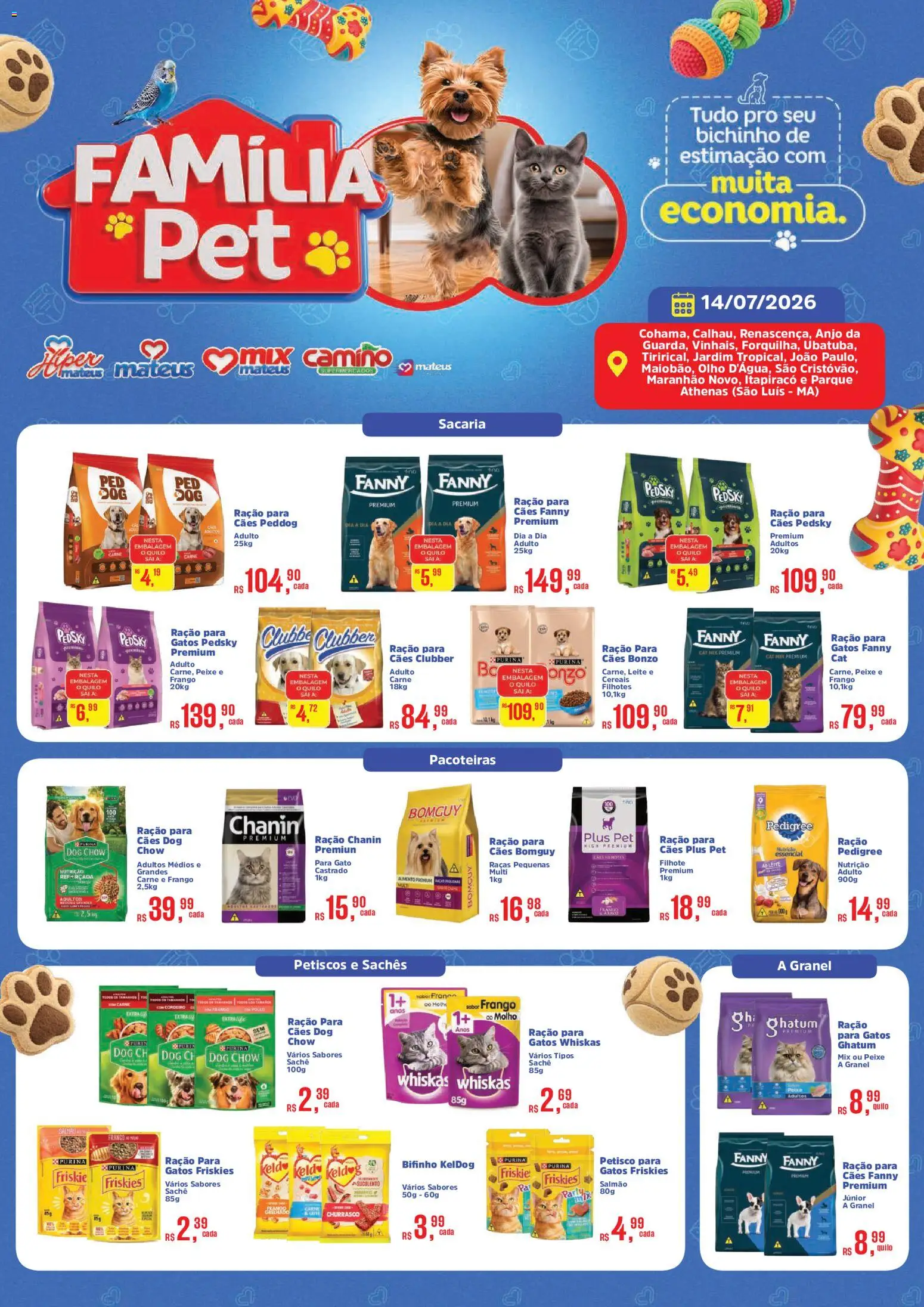 Pré-Visualização do folheto "Mateus ofertas Familia Pet" da loja Mateus válido a partir de 14/07/2026 - Leite, Carne, Ração, Petiscos, Salmão, Ração para gatos, Cereais, Ração para cães