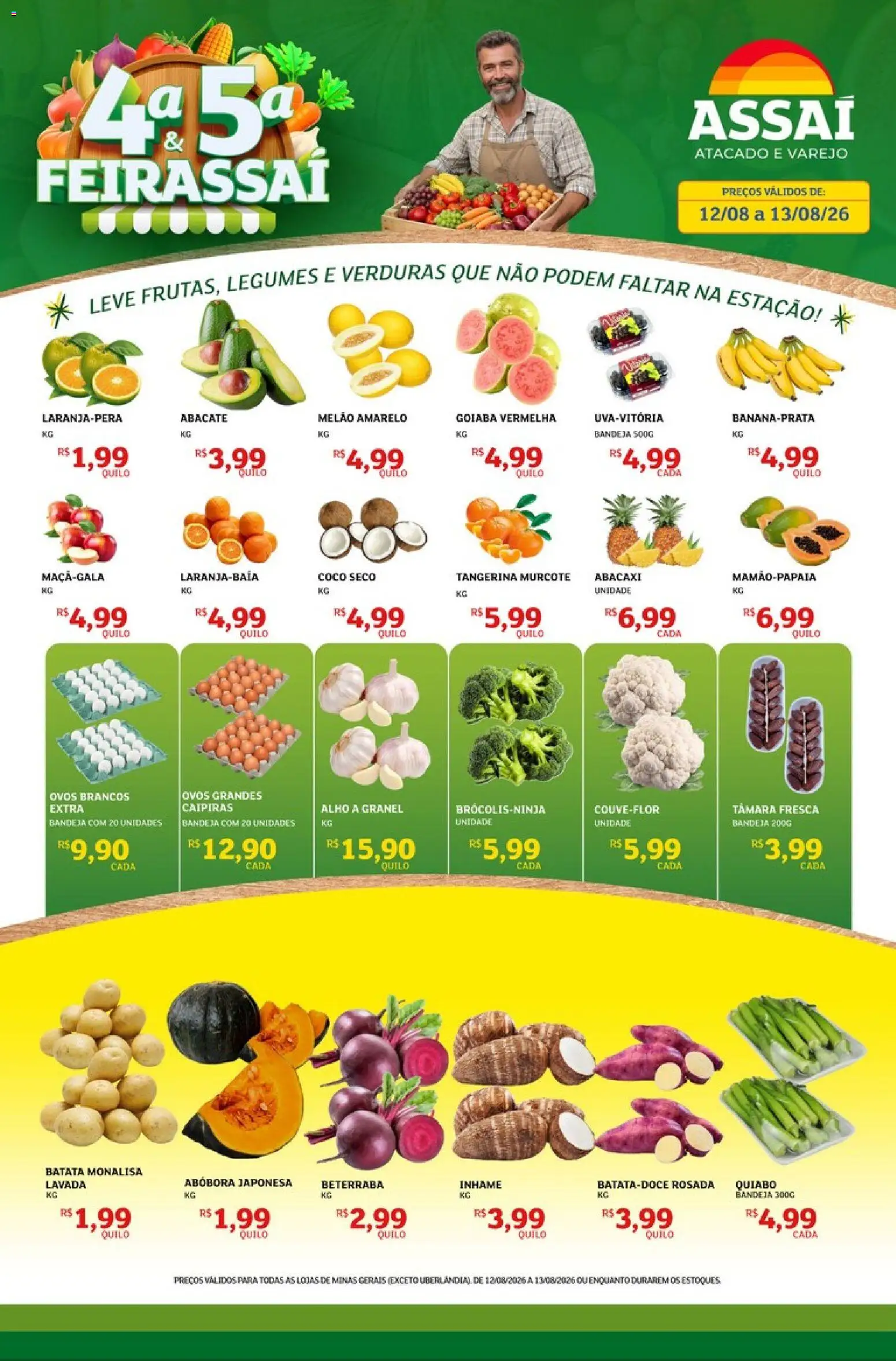 Pré-Visualização do folheto "Assaí Atacadista ofertas - MG" da loja Assaí Atacadista válido a partir de 12/08/2026 - Coco, Inhame, Abacaxi, Legumes, Beterraba, Bandeja, Alho, Melão amarelo