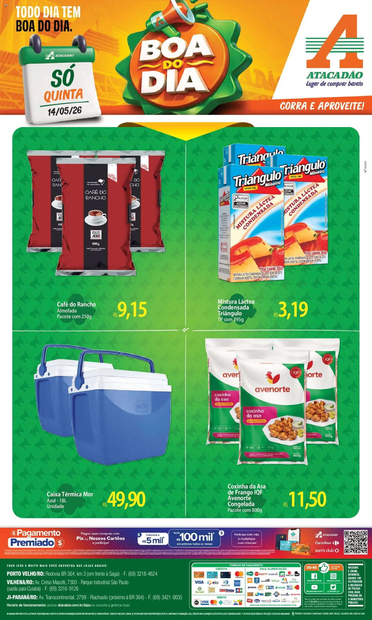 Pré-Visualização do folheto "Atacadão ofertas - RO" da loja Atacadão válido a partir de 14/05/2026 - Caixa, Café, Leite, Carne, Frango, Açúcar, Caixa térmica, Almofada