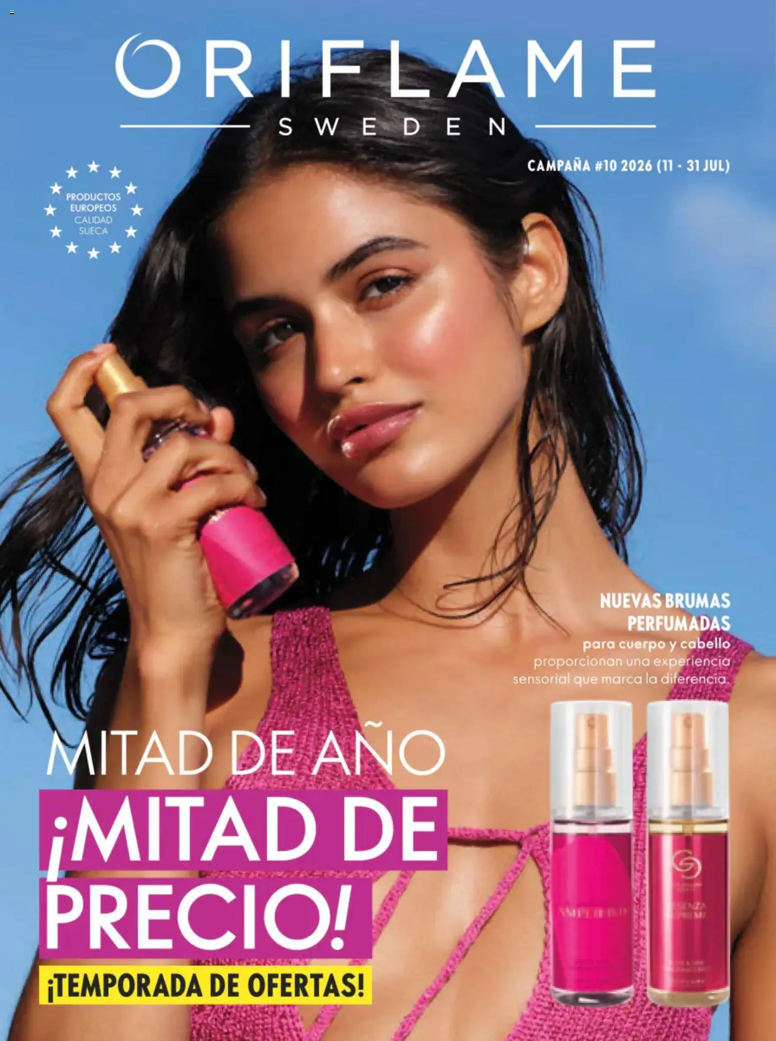 Vista previa las ofertas de la tienda Oriflame - Oriflame campaña 10 2026 desde el 11/07/2026 