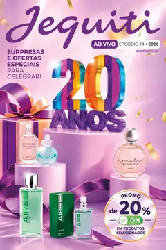 Pré-Visualização do folheto "Jequiti - Revista 14/2026" da loja Jequiti válido a partir de 01/10/2026