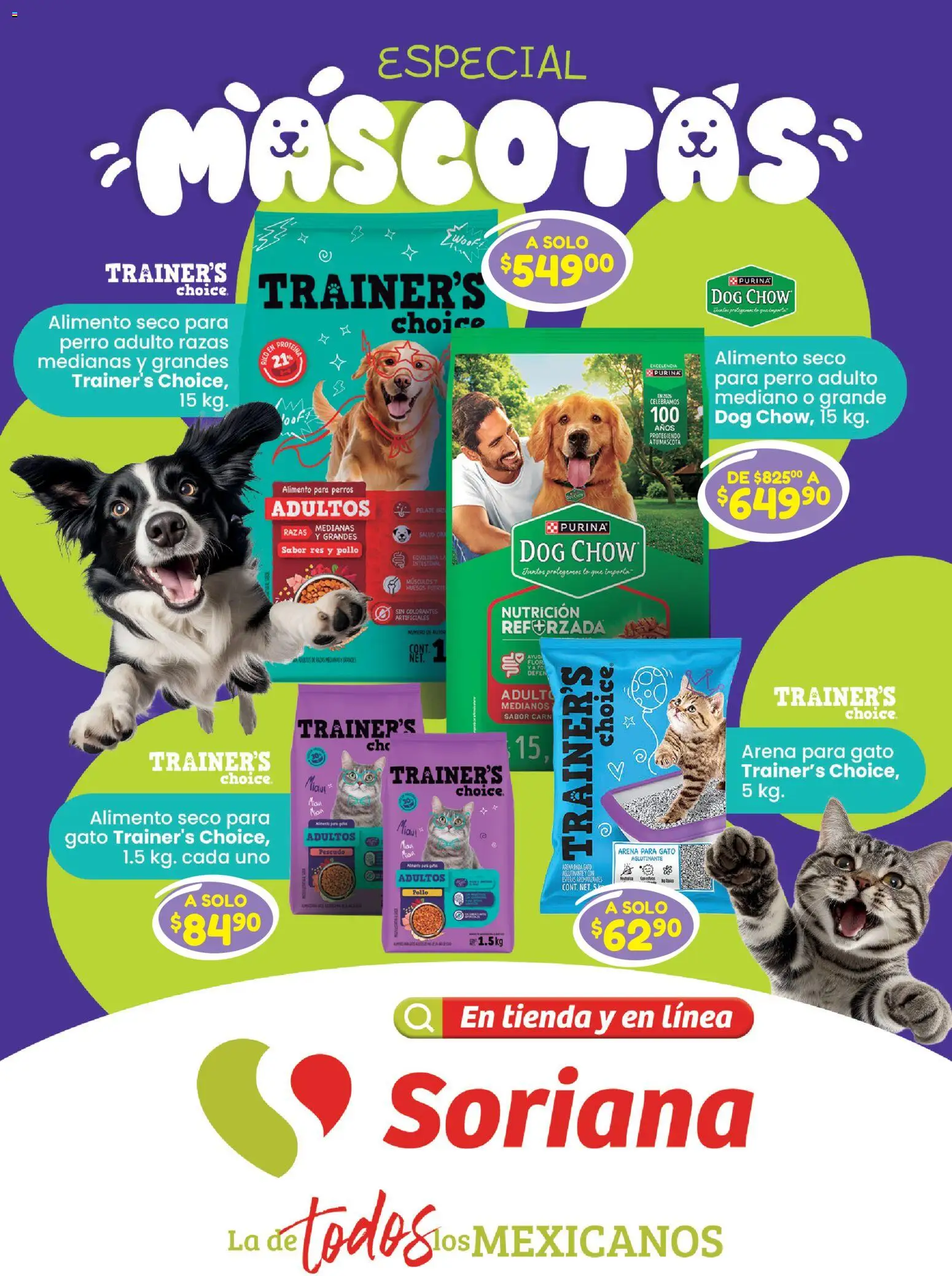 Vista previa las ofertas de la tienda Soriana - Soriana Especial Mascotas Híper Nacional desde el 13/08/2026 - Pollo, Res, Alimento para perros