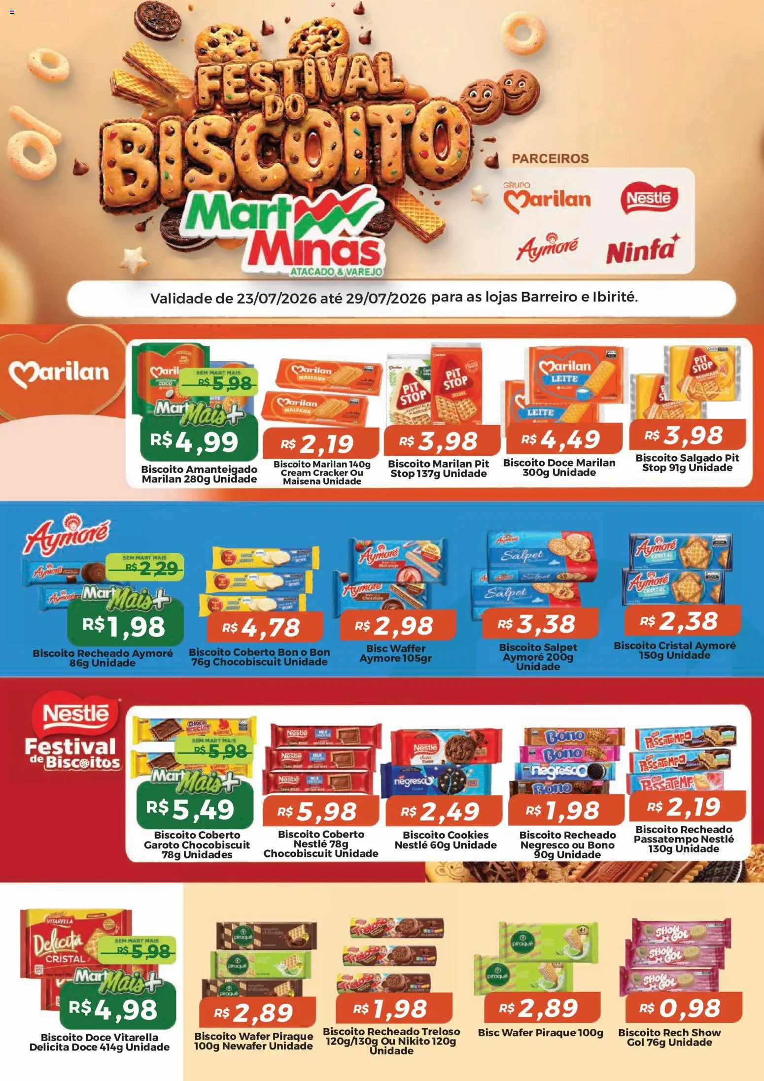 Pré-Visualização do folheto "Mart Minas ofertas Festival do Biscoito" da loja Mart Minas válido a partir de 23/07/2026 - Chocolate, Cookies, Biscoito, Biscoitos, Doce, Cream cracker, Biscoito recheado, Biscoito salgado